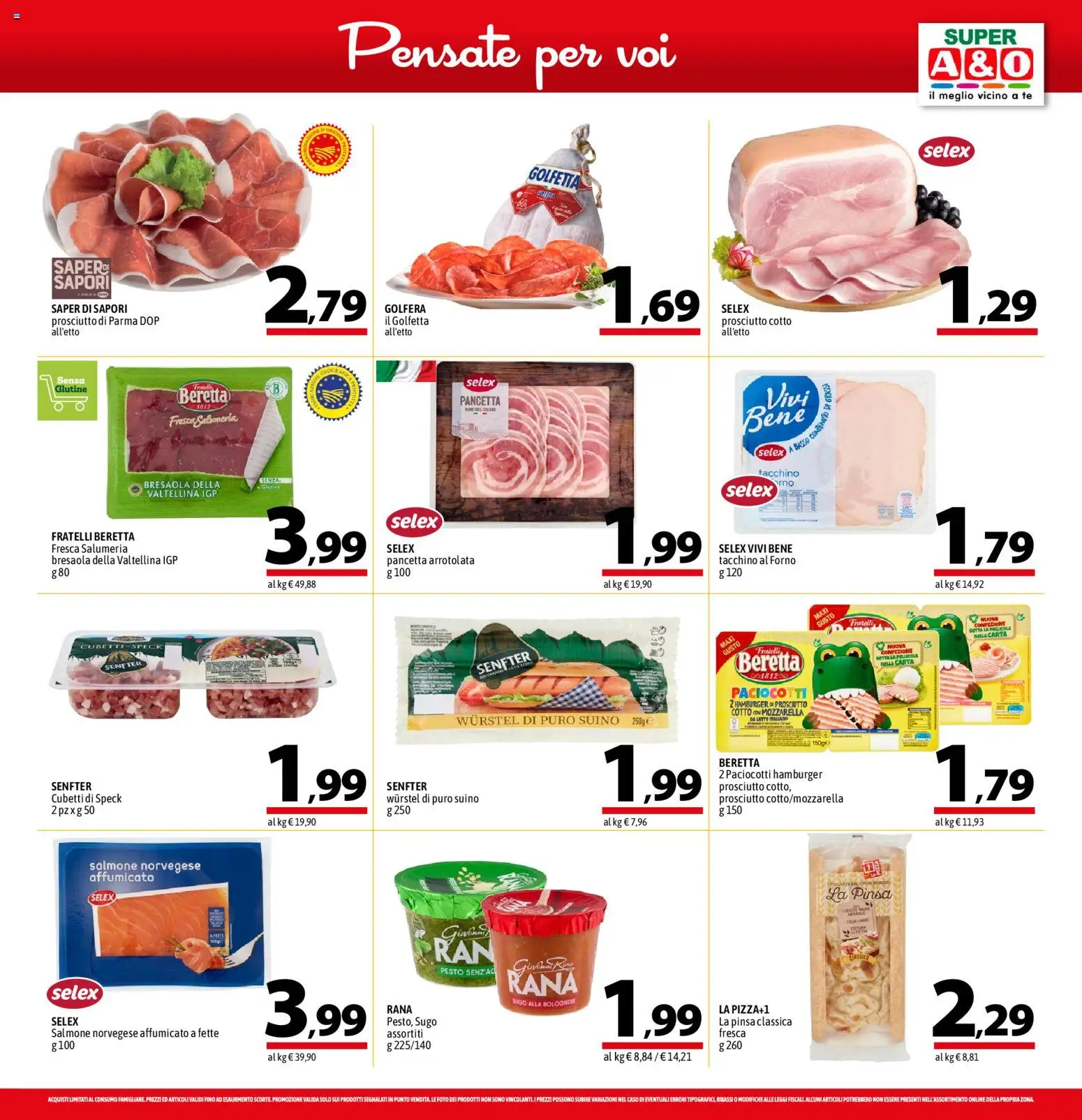 Volantino A&O del 12.02.2026 | Pagina: 13 | Prodotti: Prosciutto Cotto, Suino, Latte, Pellicola