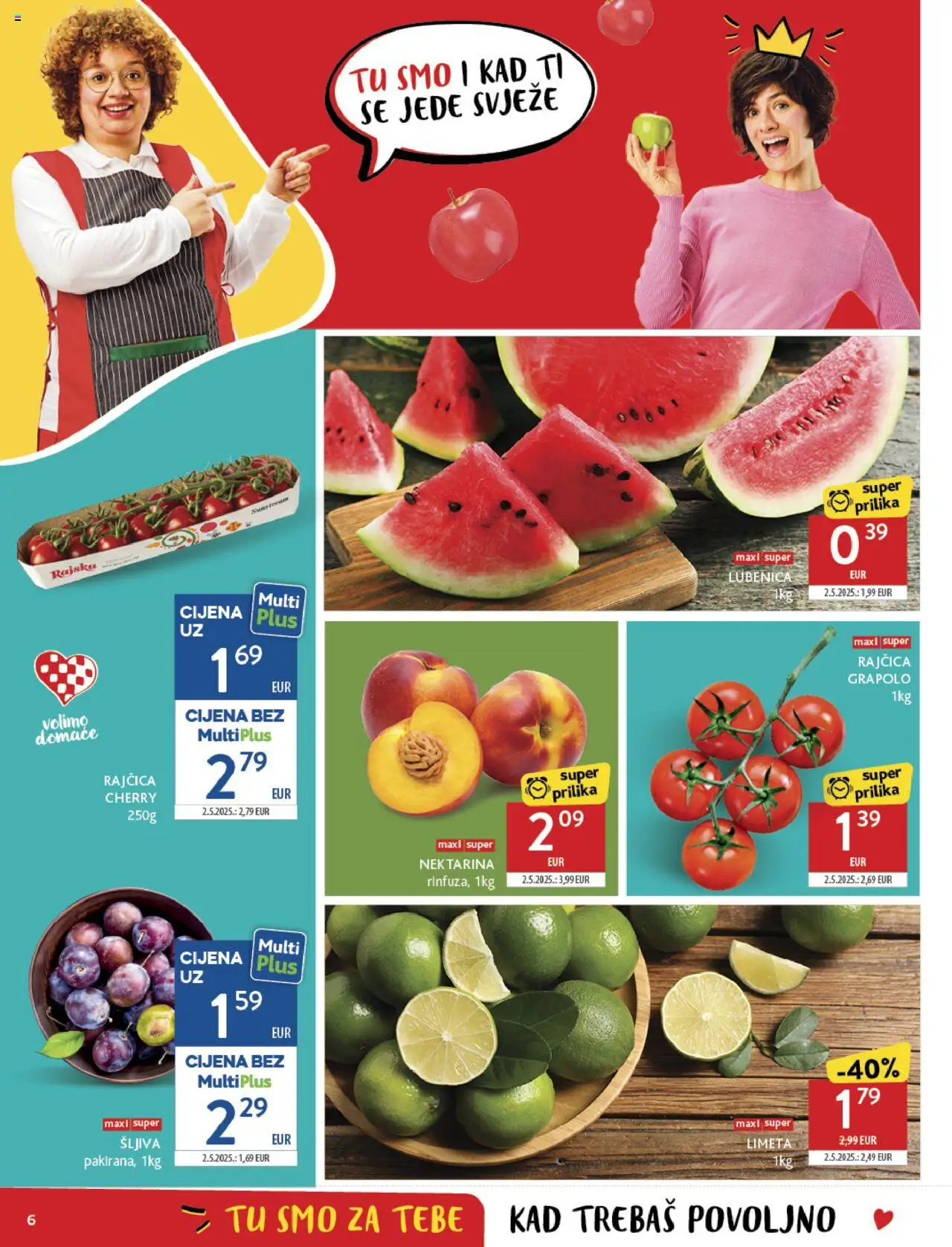 Konzum katalog | vrijedi od 20.08.2025 | Stranica: 6 | Proizvodi: Šljiva, Nektarina, Lubenica, Rajčica