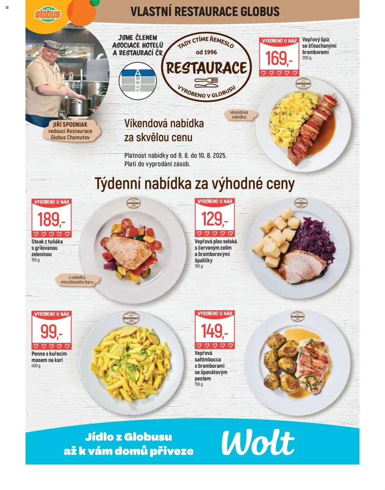 Globus leták - Chomutov od 06.08.2025 | Strana: 7 | Produkty: Penne, Špíz, Steak, Vepřová plec