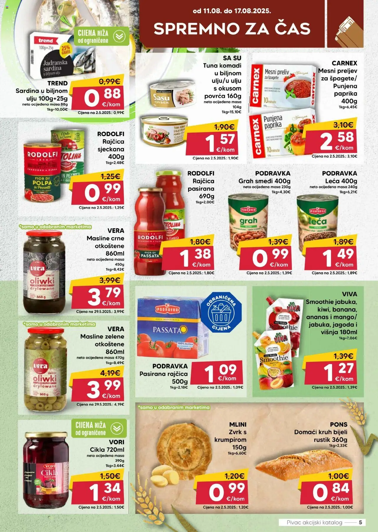 Pivac katalog | vrijedi od 11.08.2025 | Stranica: 5 | Proizvodi: Kruh, Podravka, Masline, Tuna
