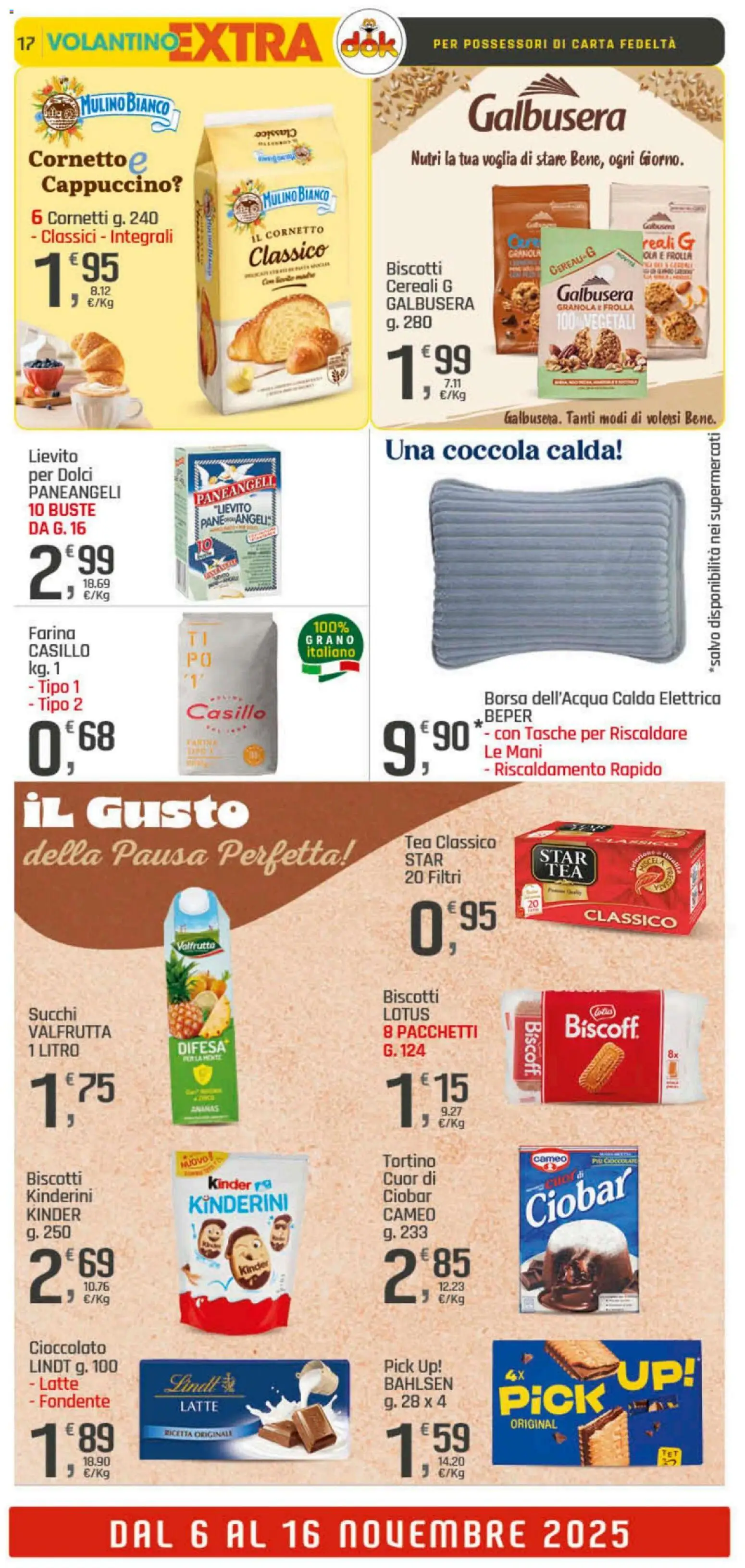 Volantino DOK del 06.11.2025 | Pagina: 17 | Prodotti: Cornetto, Biscotti, Latte, Farina