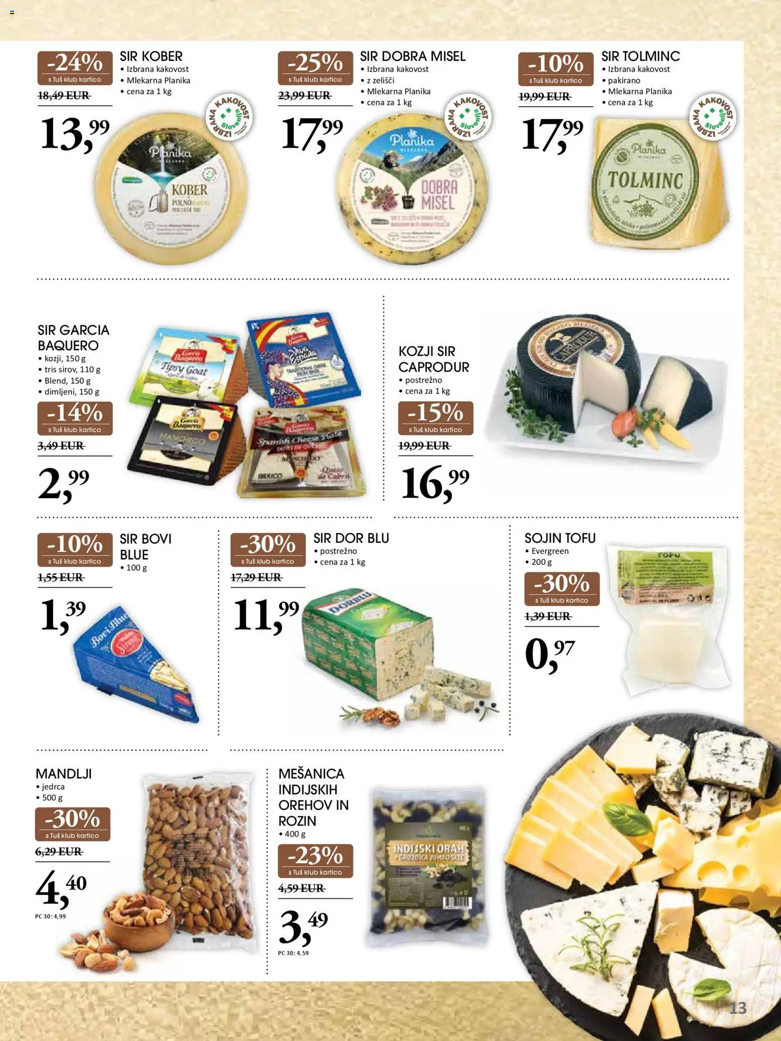 Novi Tuš katalog ponudbe – veljaven od 19.11.2025 | Stran: 13 | Izdelki: Mandlji, Sir