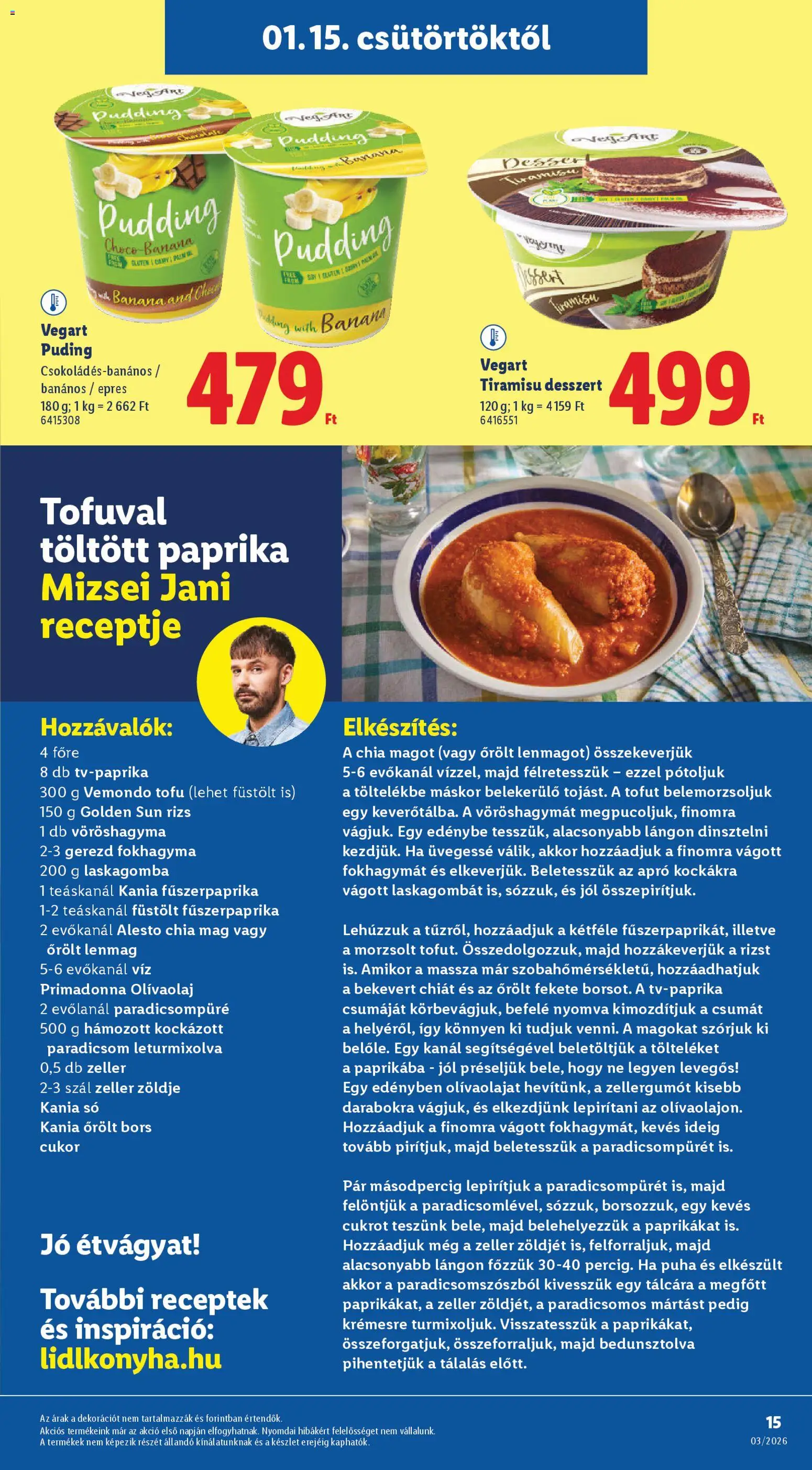 Lidl akciós ujság - amely érvényes a következő dátumtól: 15.01.2026 | Oldal: 15 | Termékek: Paradicsompüré, Vöröshagyma, Tofu, Olívaolaj
