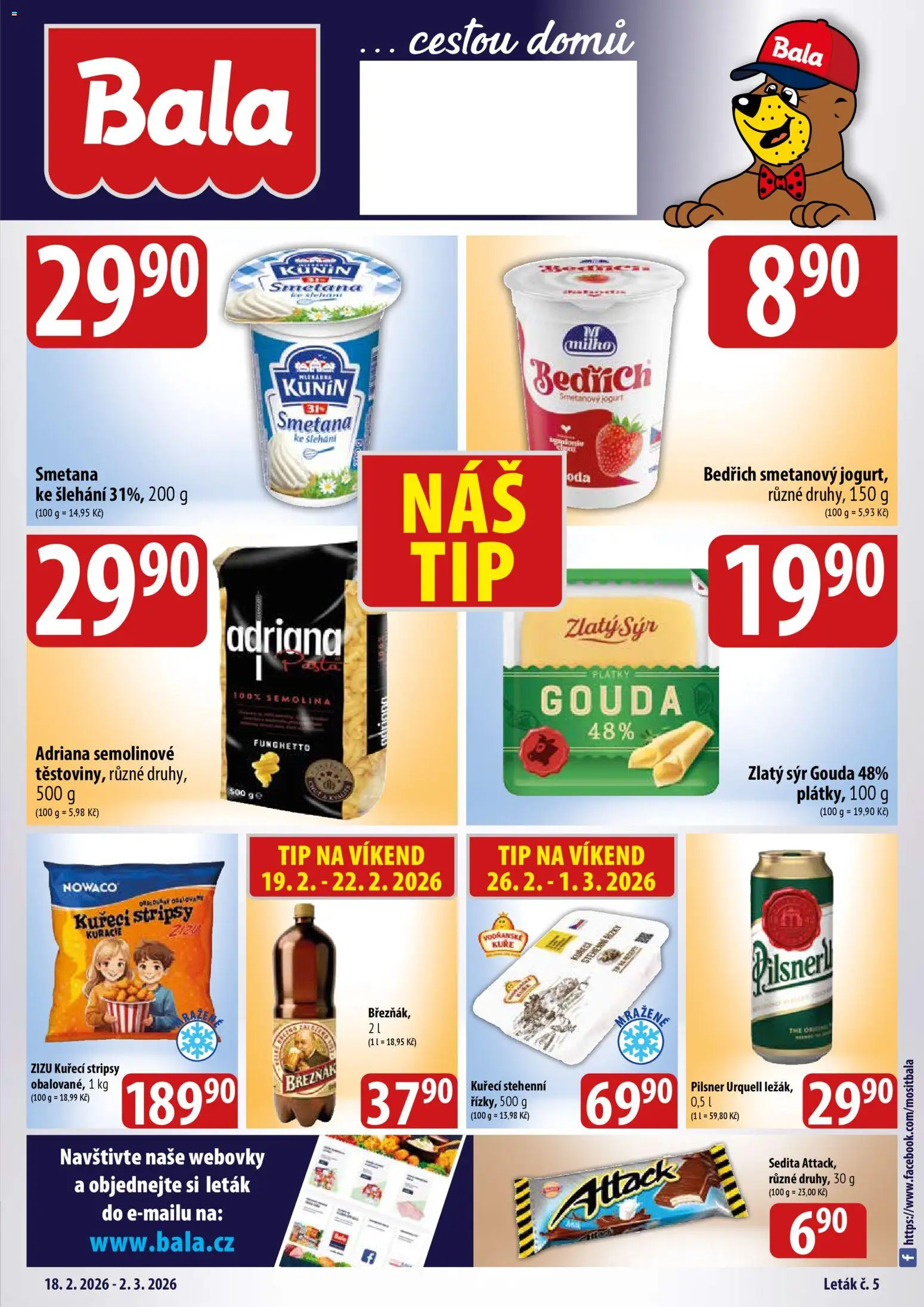 BALA velký leták + od 18.02.2026 | Strana: 1 | Produkty: Sýr, Smetana, Pilsner Urquell, Semolina