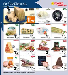 Anteprima del volantino PETTO DI TACCHINO ARROSTO CONAD, PERCORSO QUALITA carne italiana all'etto valido a partire dal 08.04.2026 | Pagina: 6 | Prodotti: Porchetta, Pepe, Formaggio, Provola