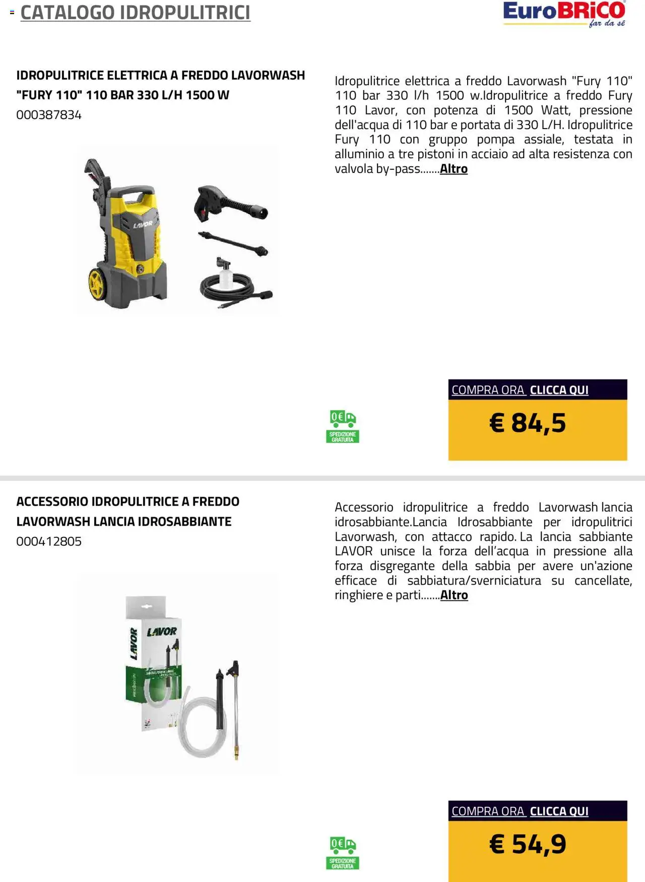 Volantino Eurobrico del 23.07.2025 | Pagina: 28 | Prodotti: Idropulitrice, Alluminio