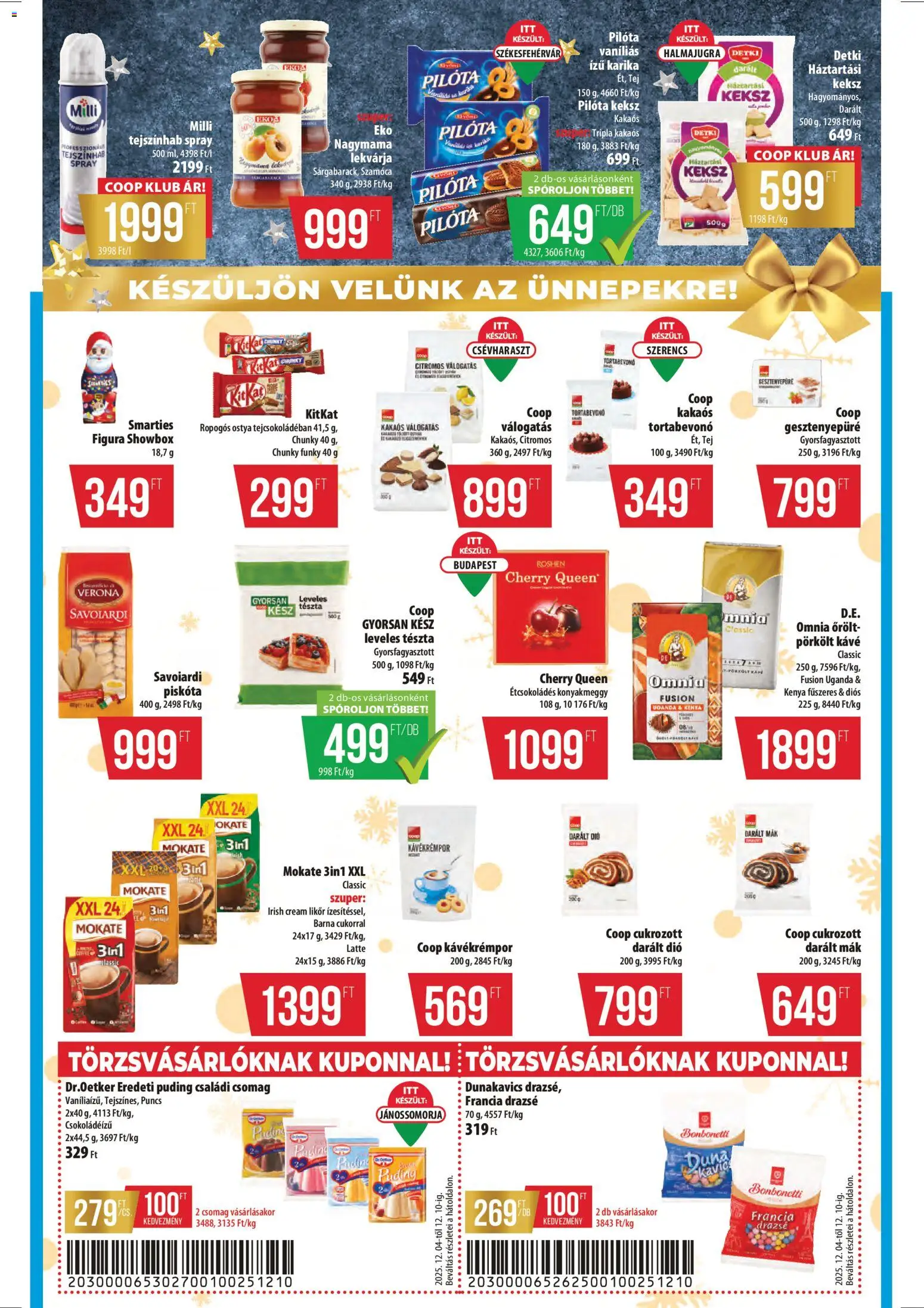 COOP akciós ujság - amely érvényes a következő dátumtól: 04.12.2025 | Oldal: 6 | Termékek: Puding, Leveles tészta, Likőr, Mák