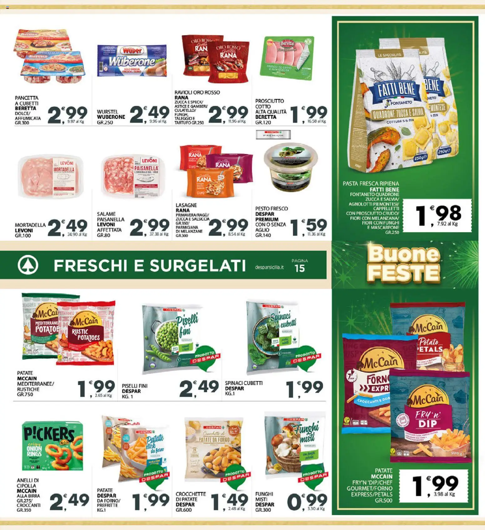 Volantino Interspar del 29.12.2025 | Pagina: 15 | Prodotti: Salame, Prosciutto, Salsiccia, Spinaci