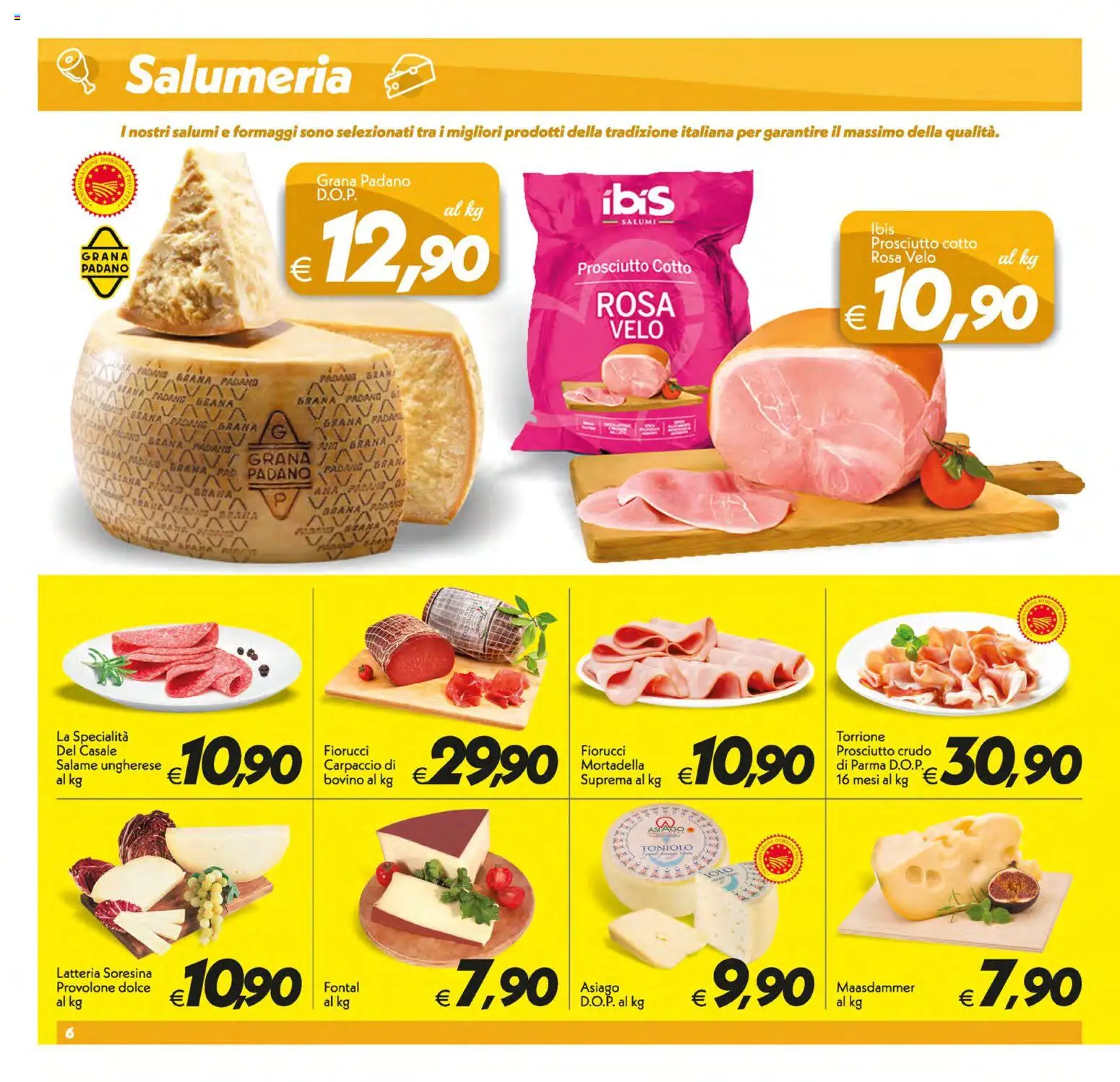 Volantino SuperConveniente del 05.01.2026 | Pagina: 6 | Prodotti: Bovino, Prosciutto Crudo, Provolone, Salame