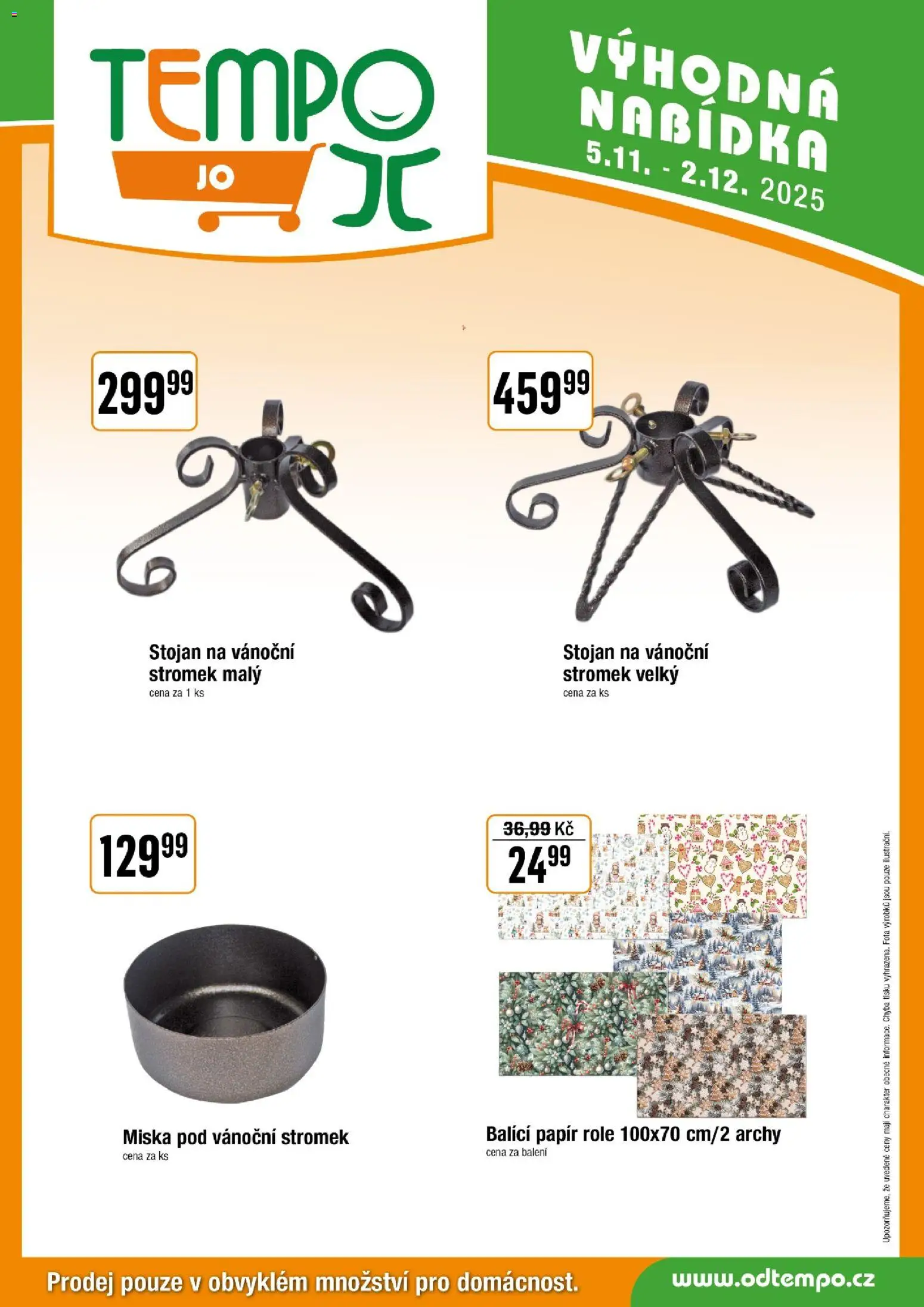Tempo leták - JO od 05.11.2025 | Strana: 7 | Produkty: Stojan na vánoční stromek, Miska