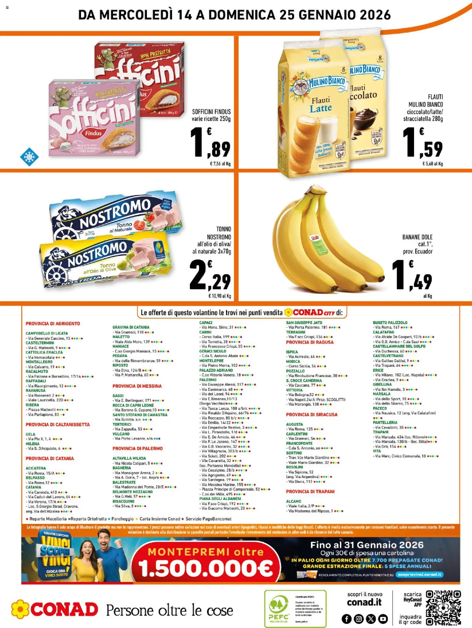 Volantino Conad del 14.01.2026 | Pagina: 16 | Prodotti: Cioccolato, Banane, Tonno, Stracciatella