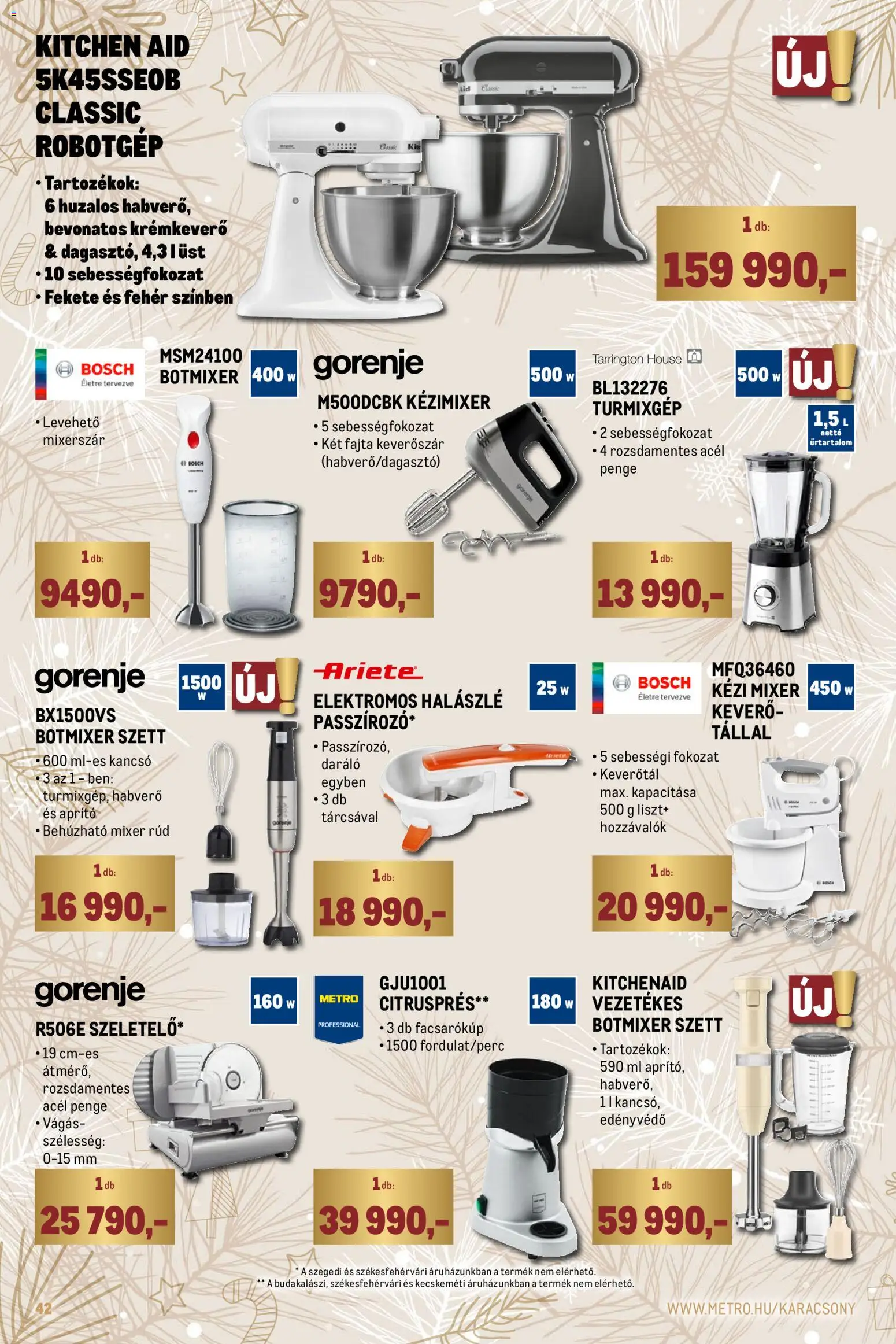 Metro akciós ujság - amely érvényes a következő dátumtól: 01.12.2025 | Oldal: 42 | Termékek: Kézi mixer, Citrusprés, Robotgép, Turmixgép