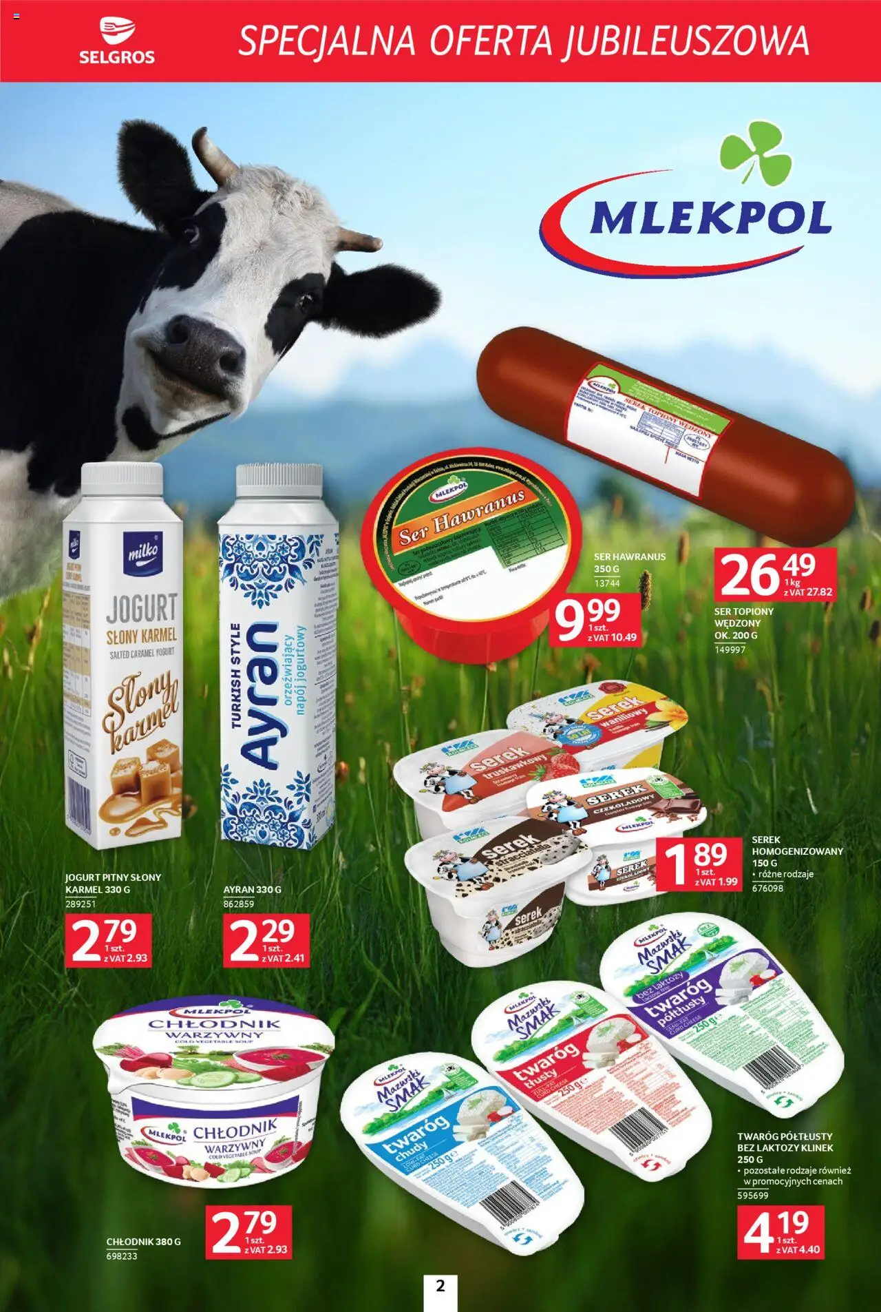 Selgros cash&carry Gazetka - Specjalna oferta jubileuszowa od 11.09.2025 | Strona: 2 | Produkty: Twaróg chudy, Bez laktozy, Serek, Twaróg