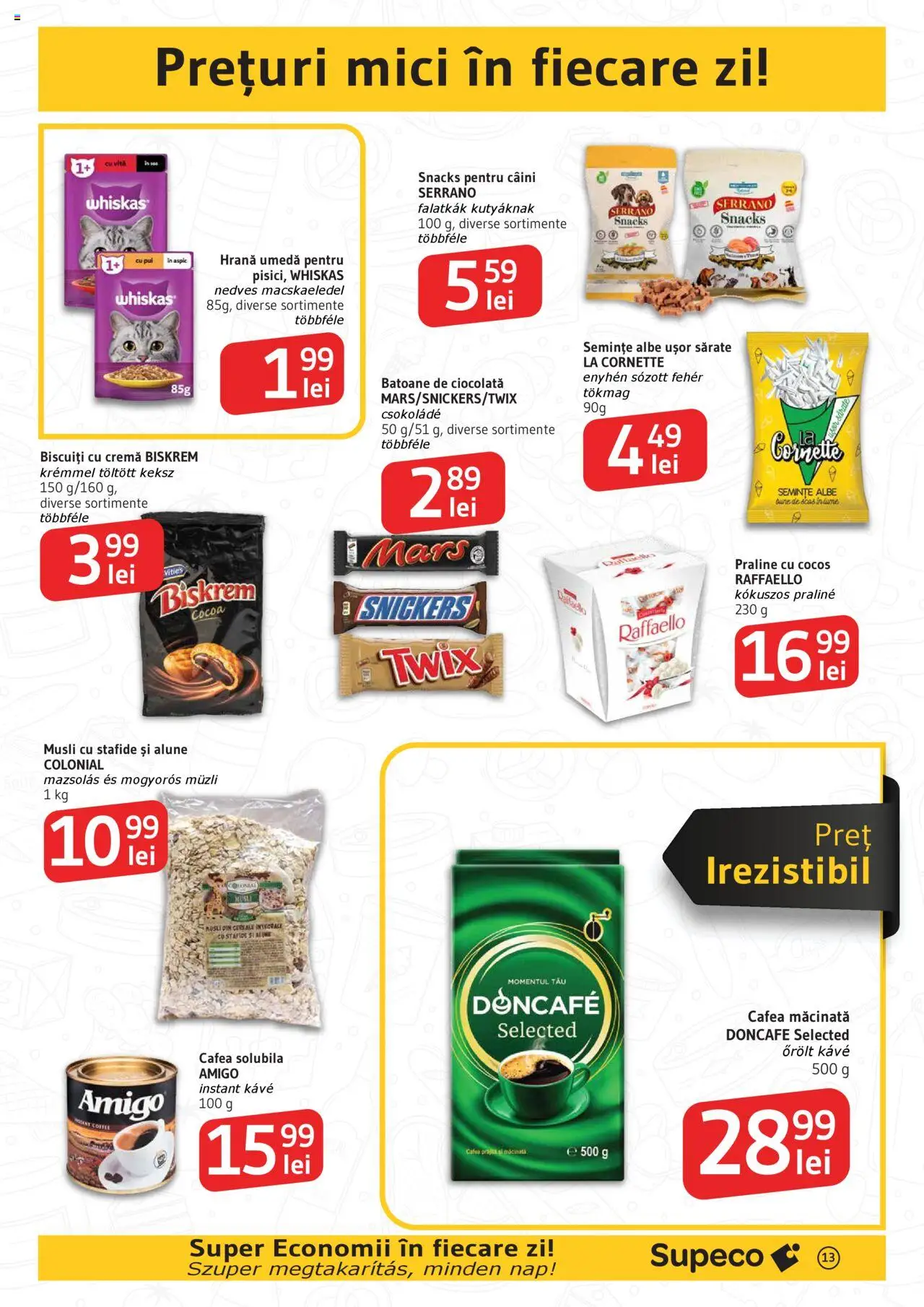 Catalog Supeco Bilingv – valabil de la 07.08.2025 | Pagină: 13 | Produse: Mici, Praline, Cafea, Cereale