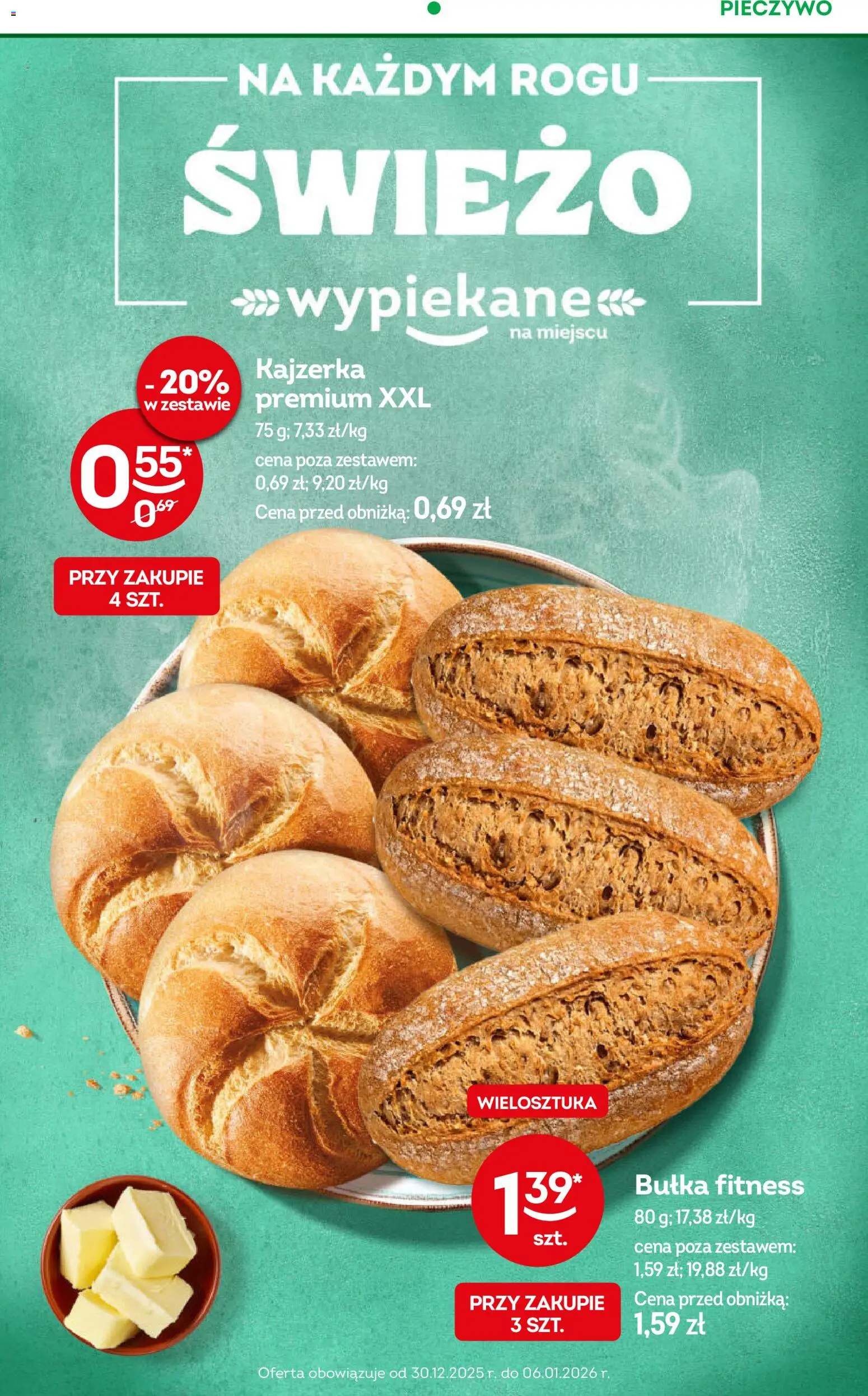 Żabka Gazetka - Codzienne produkty od 30.12.2025 | Strona: 4 | Produkty: Pieczywo, Bułka fitness, Bułka