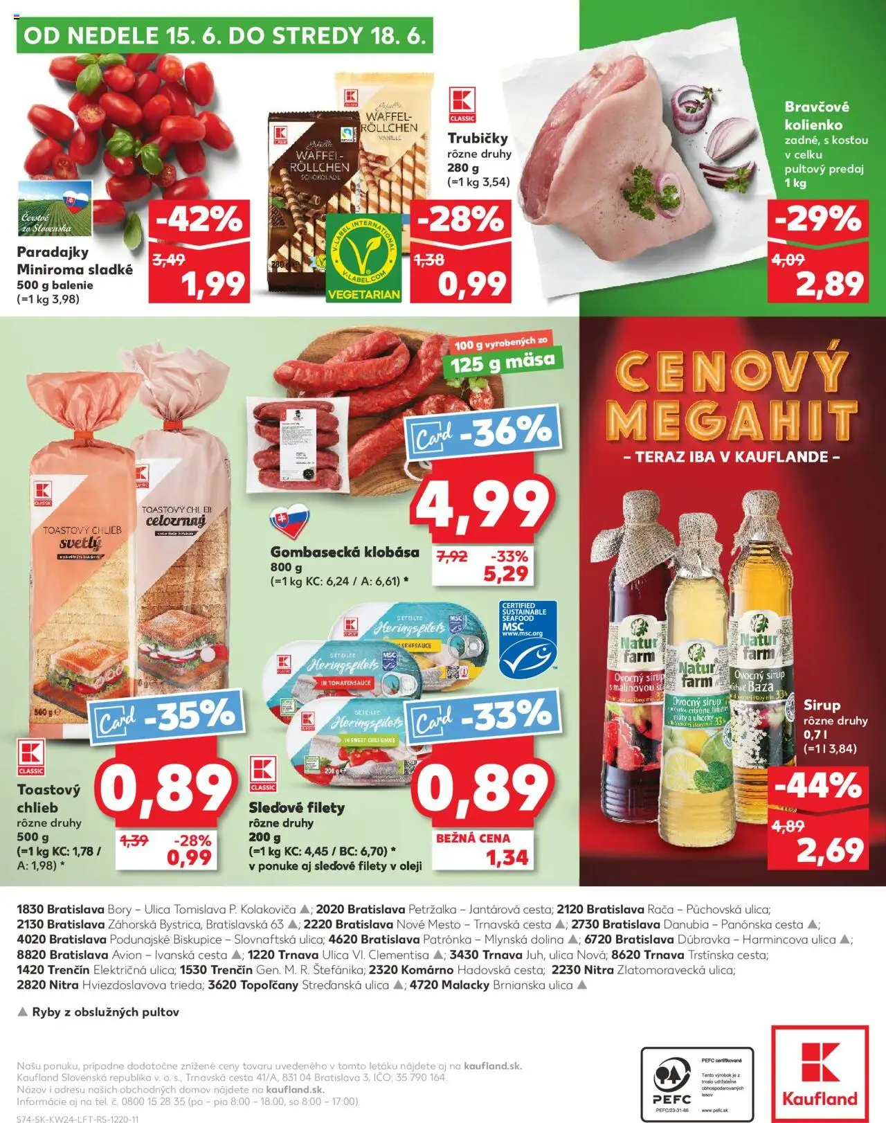 Kaufland Bratislava-Rača │ platný od 12.06.2025 | Strana: 74 | Produkty: Chlieb, Paradajky, Ryby, Klobása