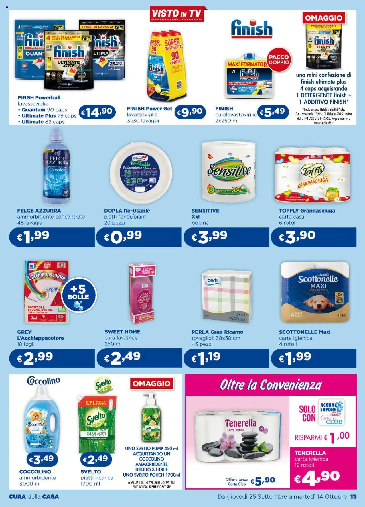 Volantino Acqua e Sapone del 25.09.2025 | Pagina: 13 | Prodotti: Ammorbidente, Limone, Lavatrice, Lavastoviglie