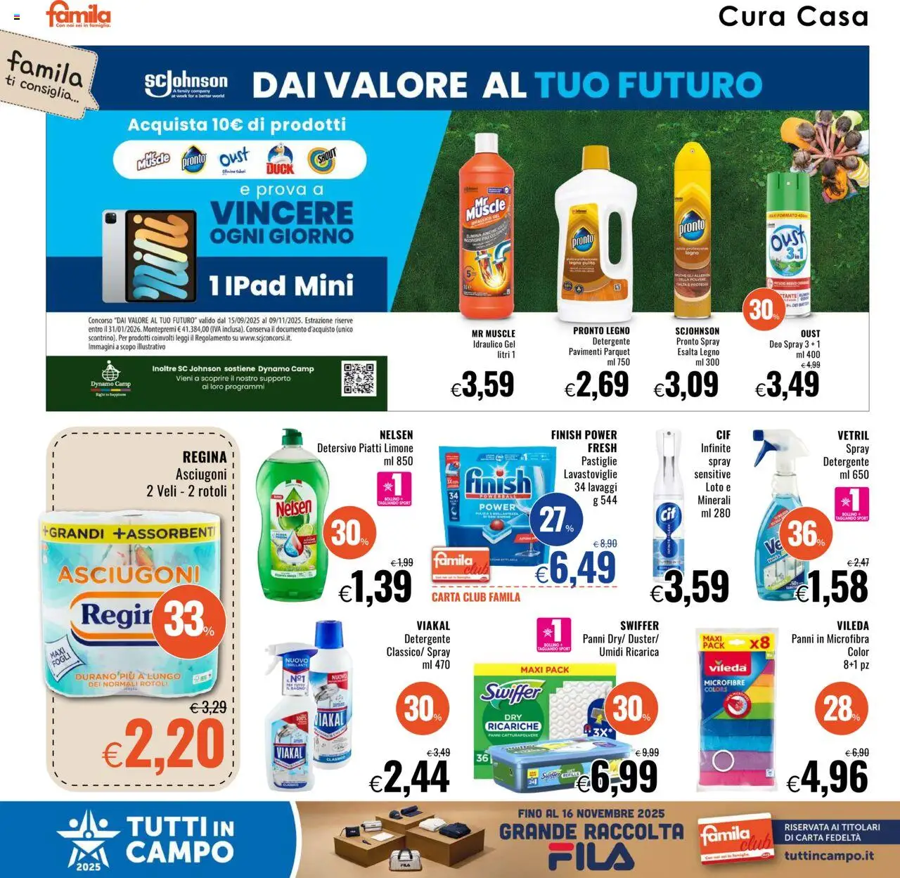 Volantino Famila del 16.10.2025 | Pagina: 24 | Prodotti: Detergente, Lavastoviglie, Ipad, Bagno