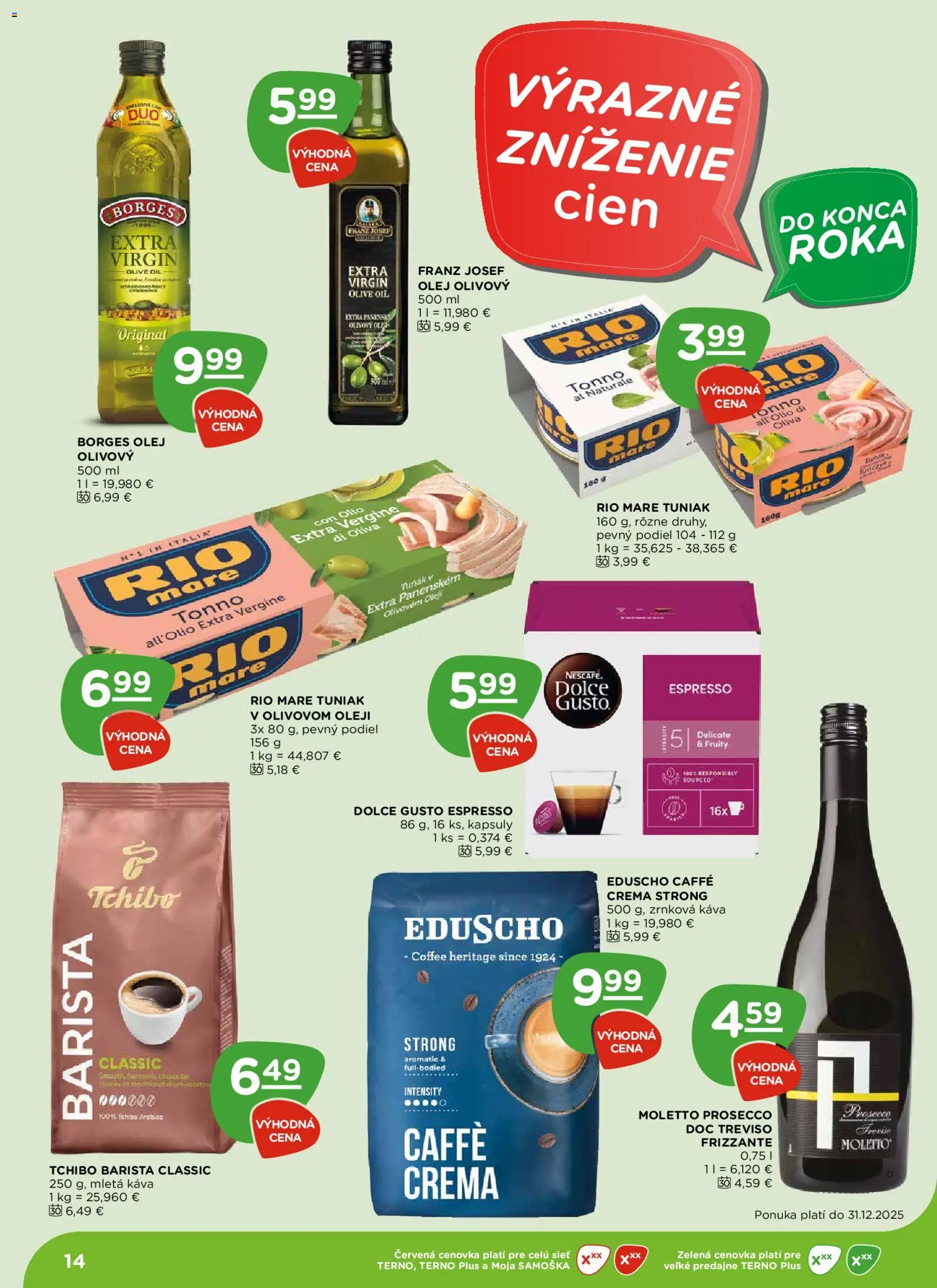 Nové Terno akcie – leták je platný od 04.12.2025 | Strana: 14 | Produkty: Dolce Gusto, Káva, Barista, Prosecco