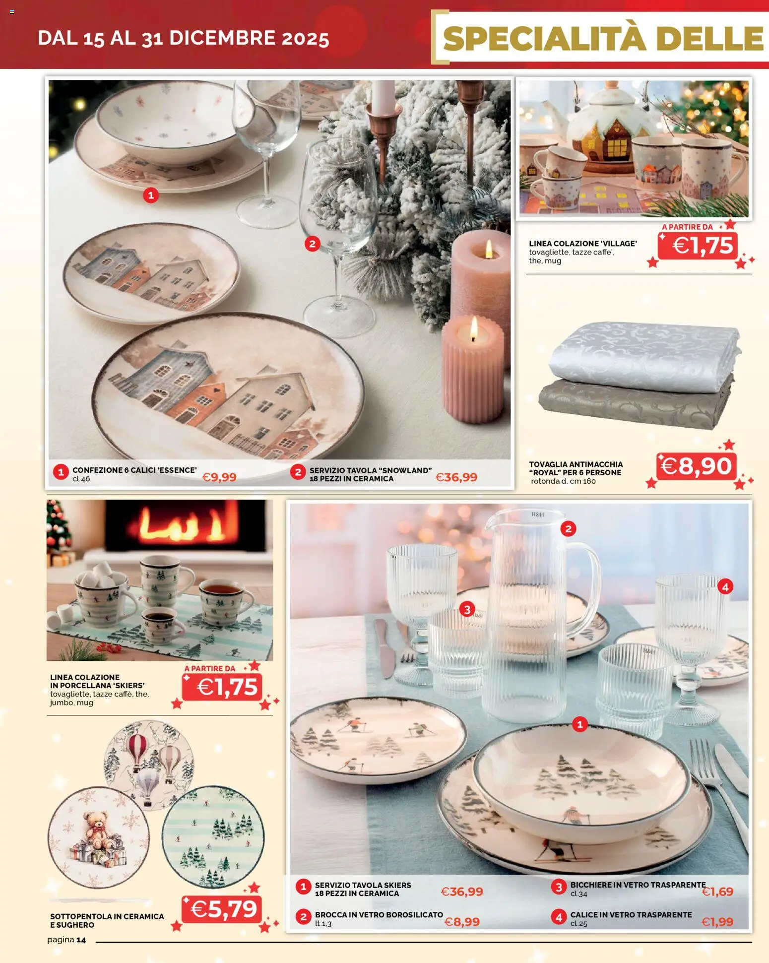 Volantino Mercatò del 15.12.2025 | Pagina: 14 | Prodotti: Calice, Sottopentola, Tovaglia
