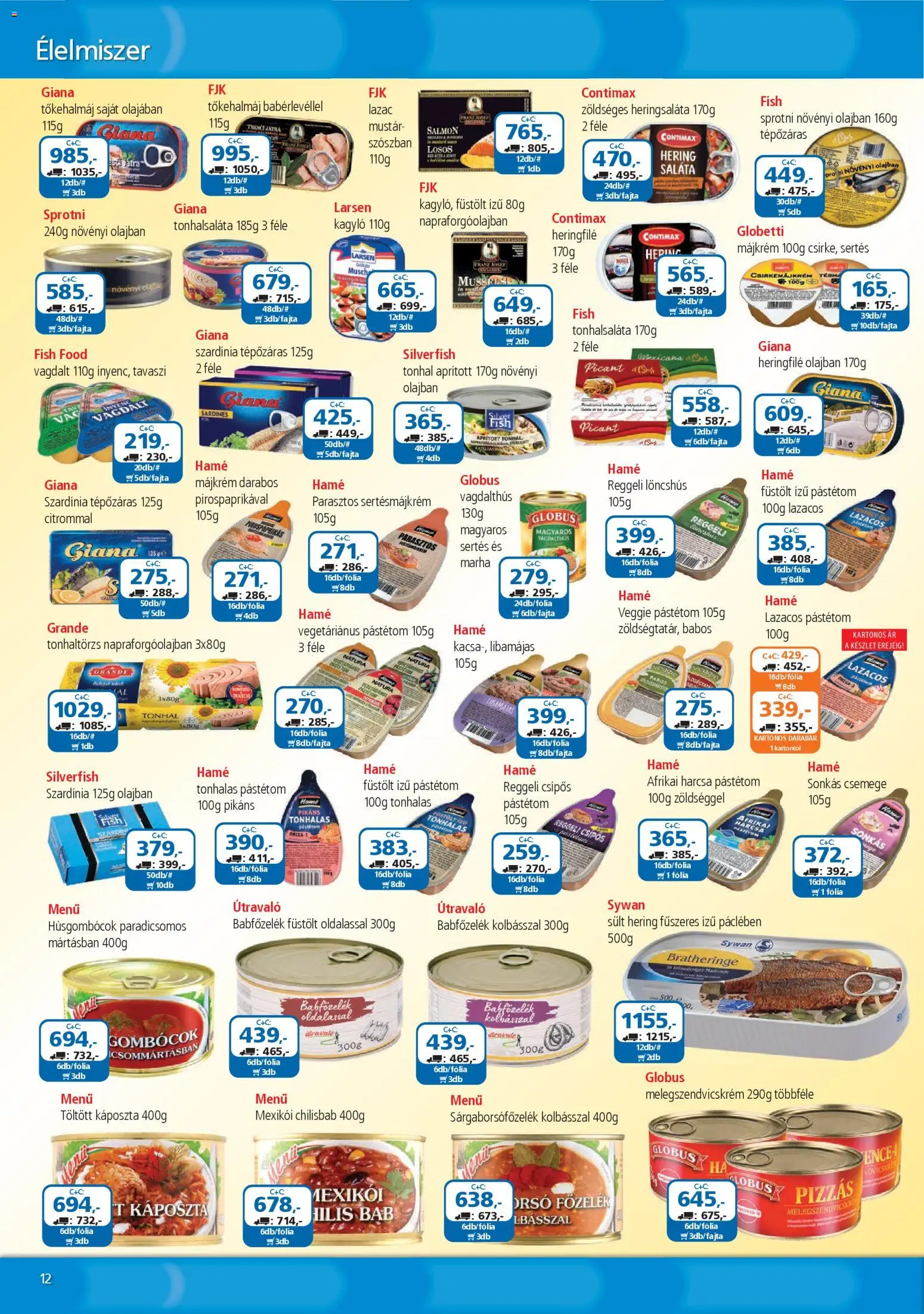 ÁRKLUB akciós ujság - amely érvényes a következő dátumtól: 01.02.2026 | Oldal: 12 | Termékek: Káposzta, Löncshús, Szardínia, Lazac