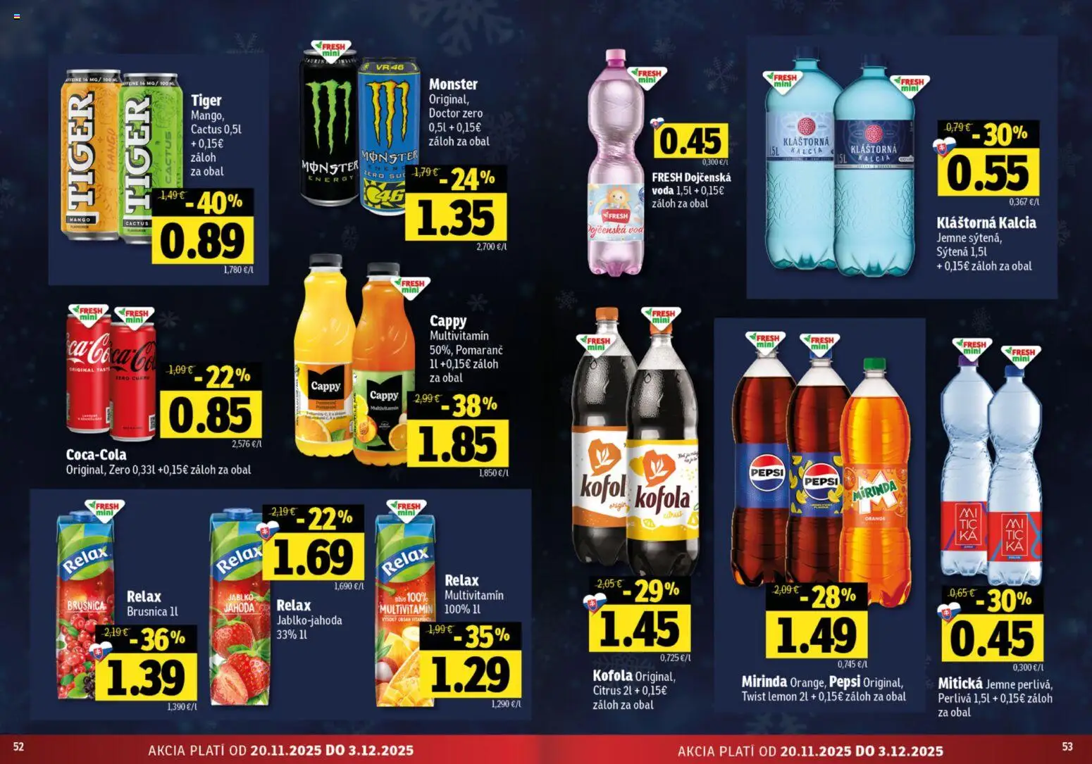 Nové Fresh akcie – leták je platný od 20.11.2025 | Strana: 27 | Produkty: Džús, Voda, Pepsi, Mitická