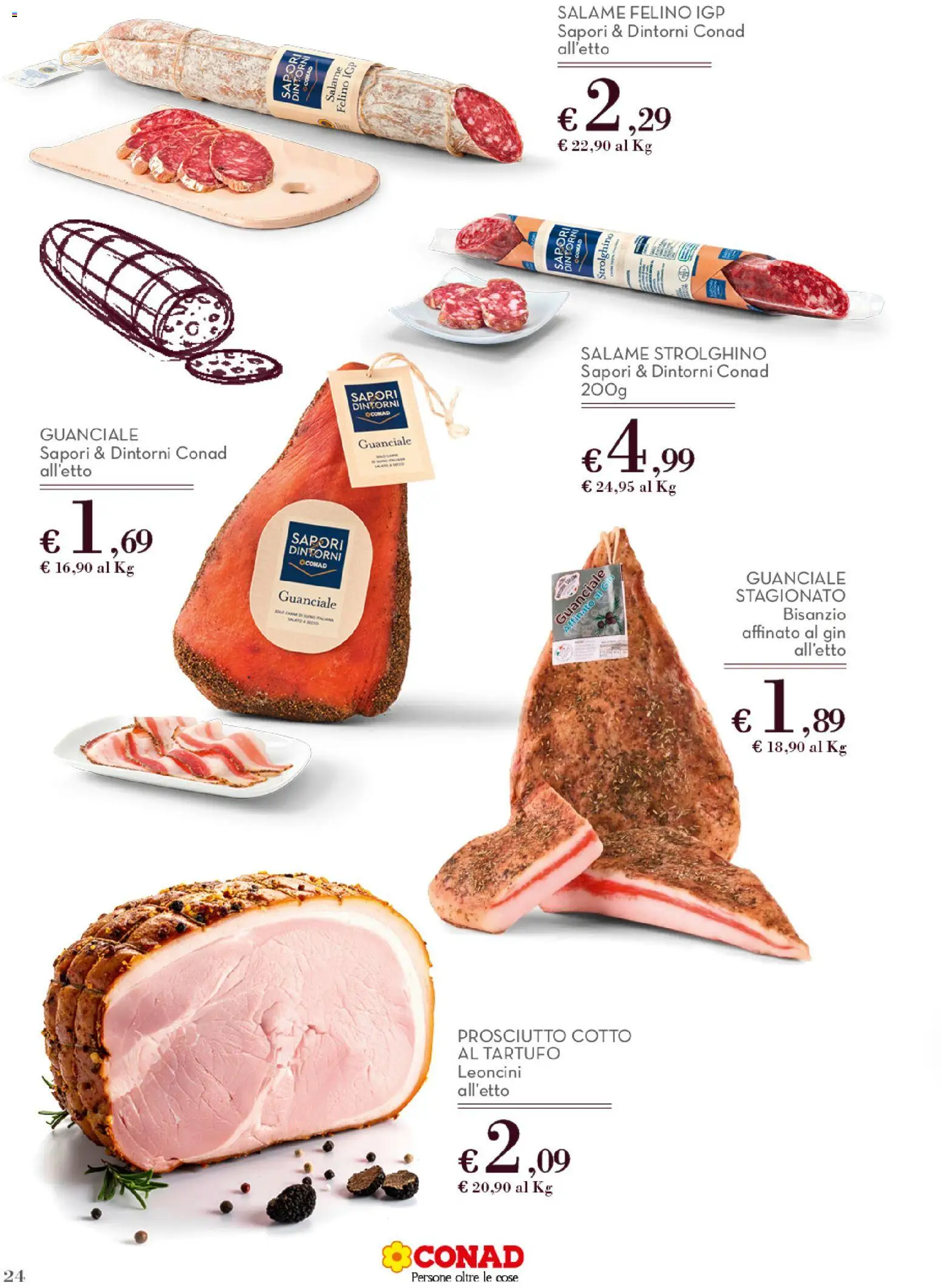 Volantino Conad del 01.12.2025 | Pagina: 24 | Prodotti: Tartufo, Prosciutto Cotto, Gin, Prosciutto
