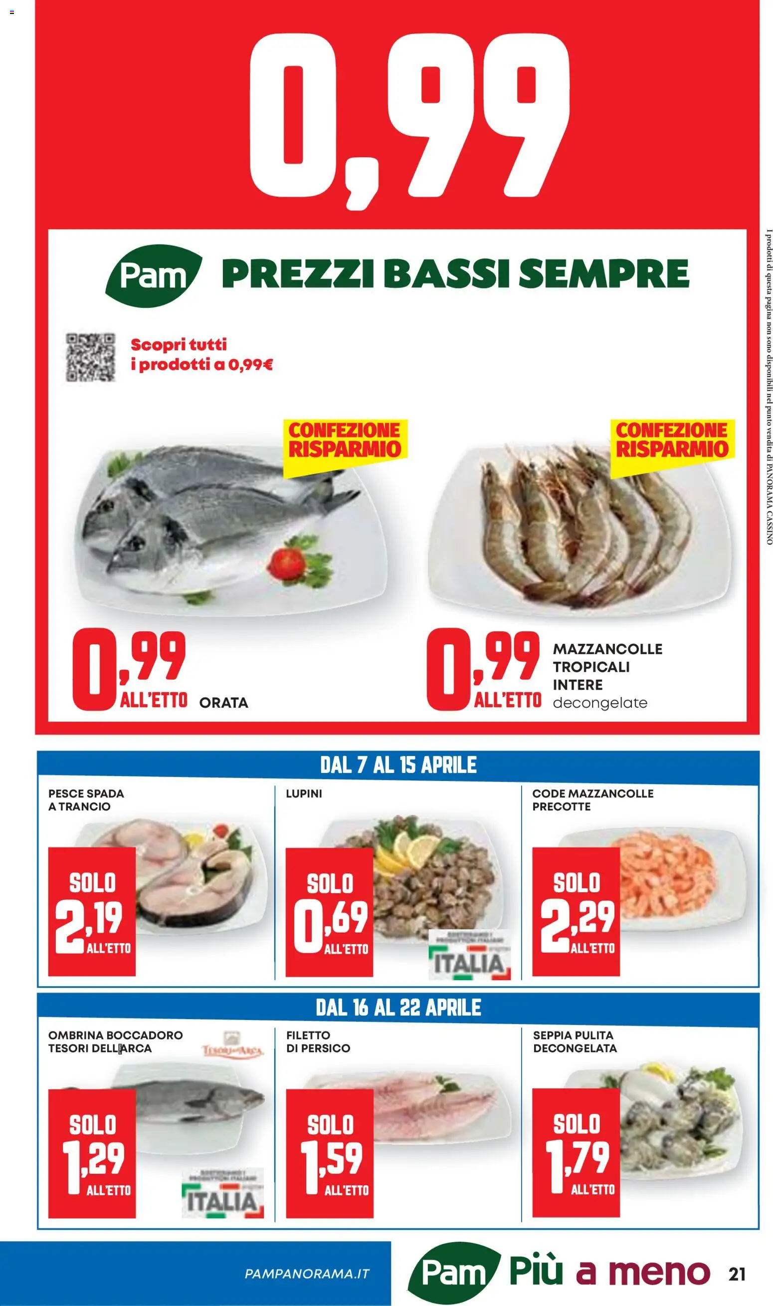 Volantino Panorama del 07.04.2026 | Pagina: 21 | Prodotti: Lupini, Pesce, Mazzancolle, Pesce spada