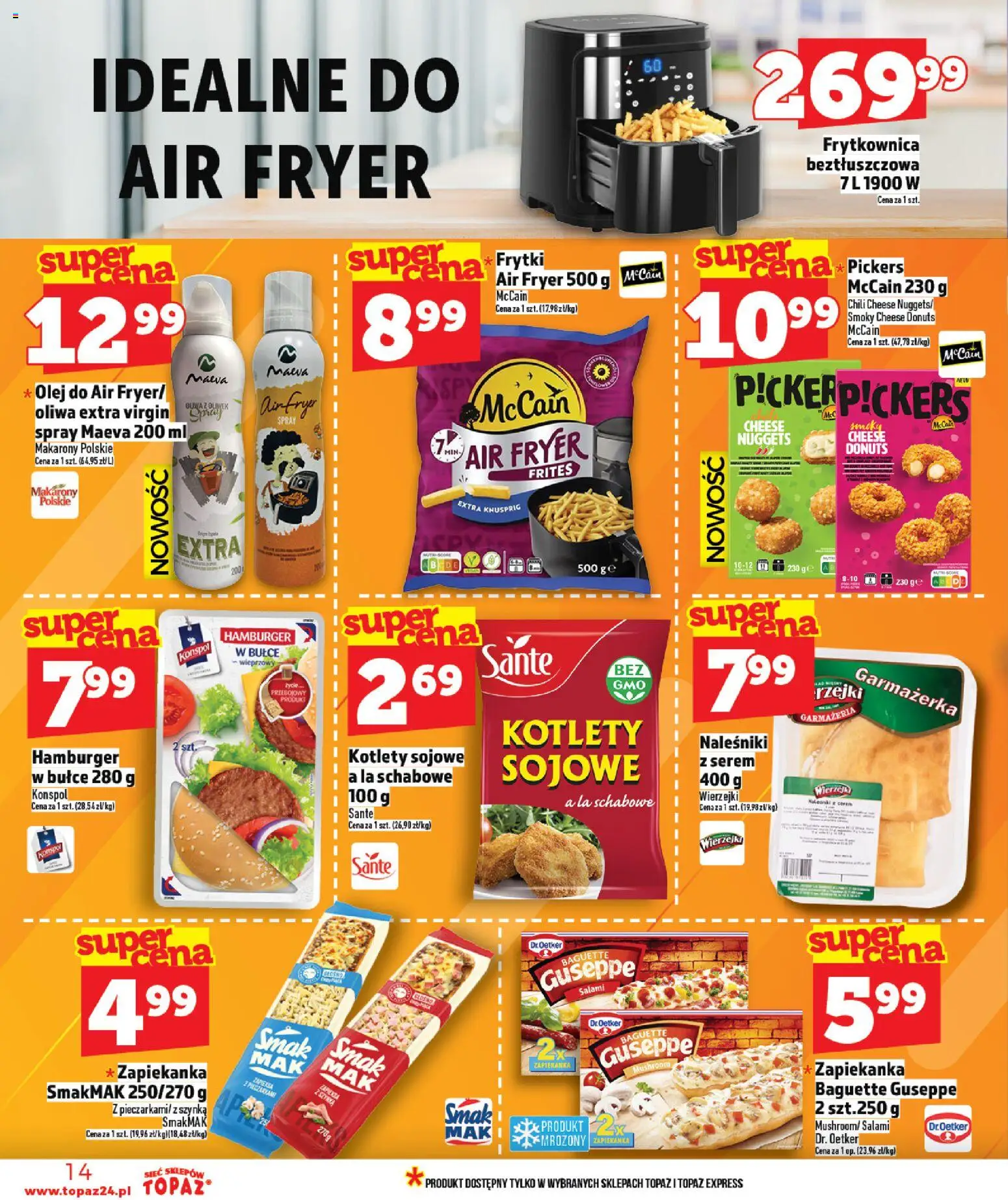 Topaz Gazetka - Ceny małe na stałe od 26.02.2026 | Strona: 14 | Produkty: Szynka, Olej, Frytki, Naleśniki