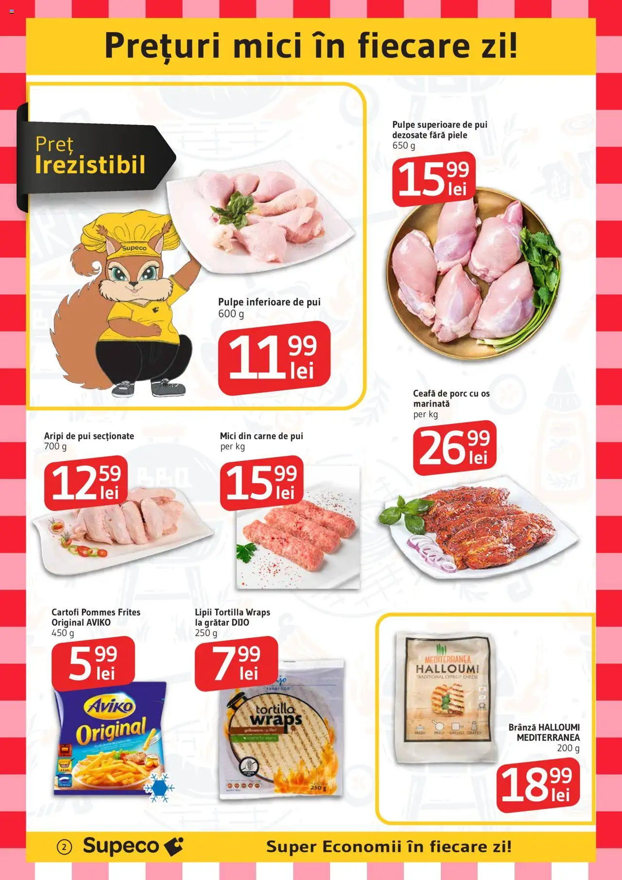 Catalog Supeco – valabil de la 07.08.2025 | Pagină: 2 | Produse: Grătar, Hacıyatmaz Kedi Oyuncağı, Brânză, Carne De Pui