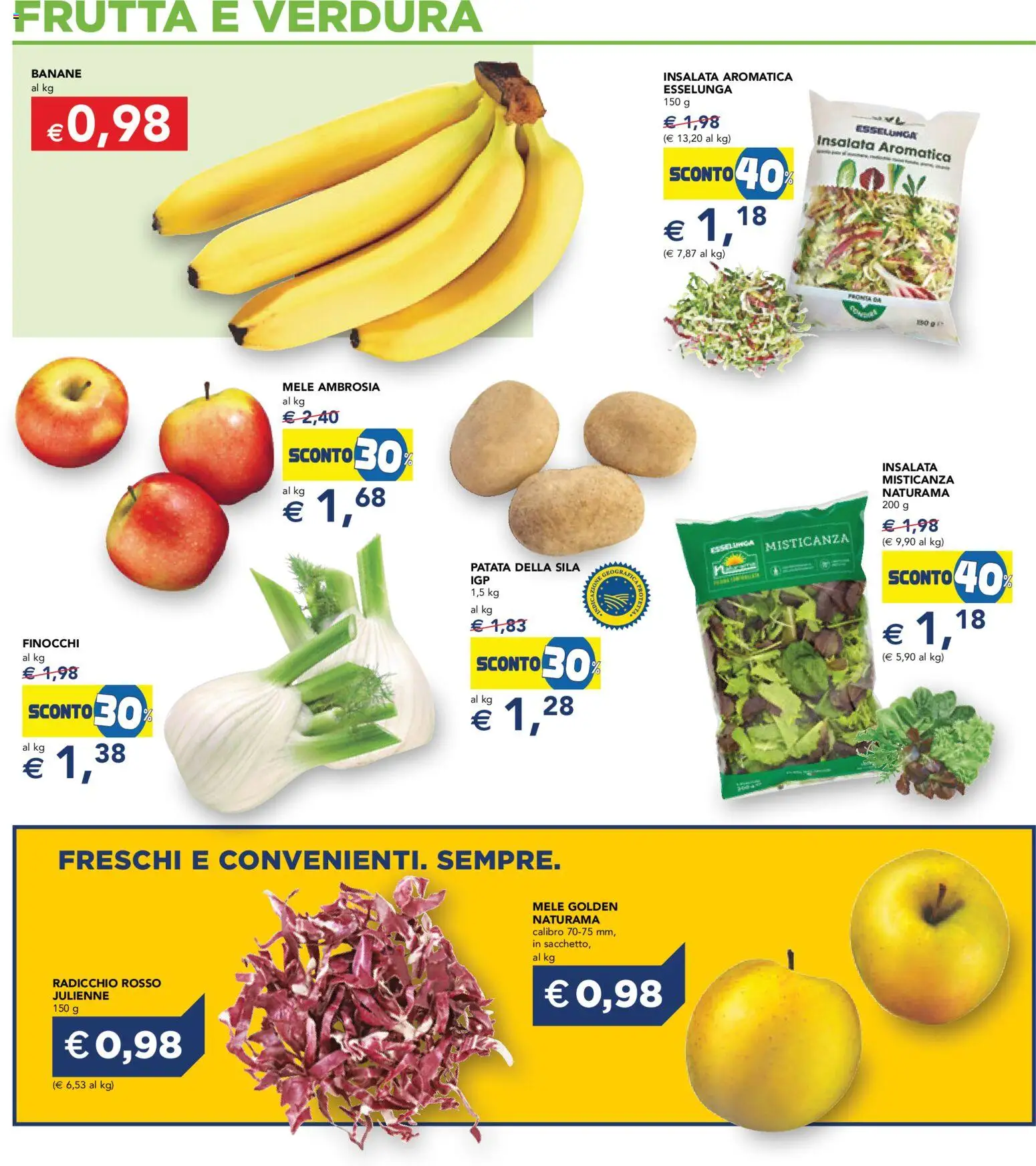 Volantino Esselunga S del 12.02.2026 | Pagina: 13 | Prodotti: Misticanza, Banane, Insalata, Frutta