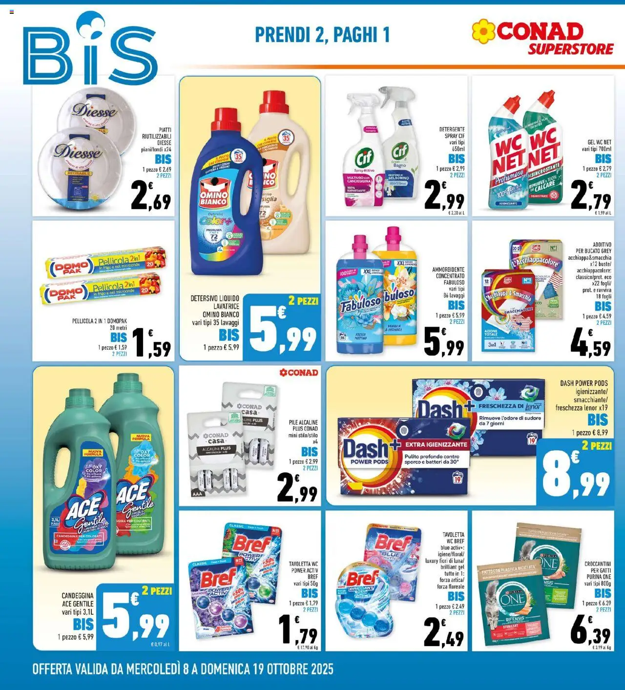 Volantino Conad del 08.10.2025 | Pagina: 6 | Prodotti: Tavoletta wc, Lavatrice, Pellicola, WC