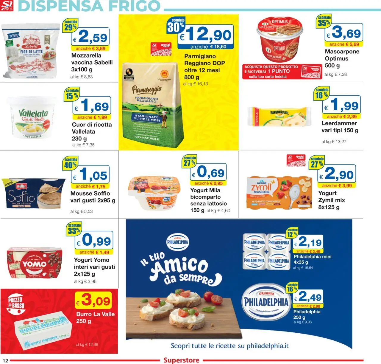 Volantino Sì con Te del 16.10.2025 | Pagina: 12 | Prodotti: Yogurt senza lattosio, Yogurt, Latte, Parmigiano reggiano