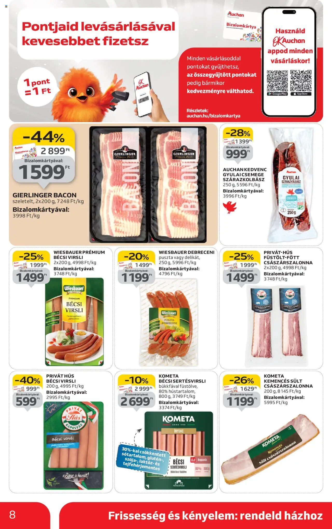 Auchan akciós ujság - amely érvényes a következő dátumtól: 11.09.2025 | Oldal: 8 | Termékek: Virsli, Debreceni, Bacon, Császárszalonna