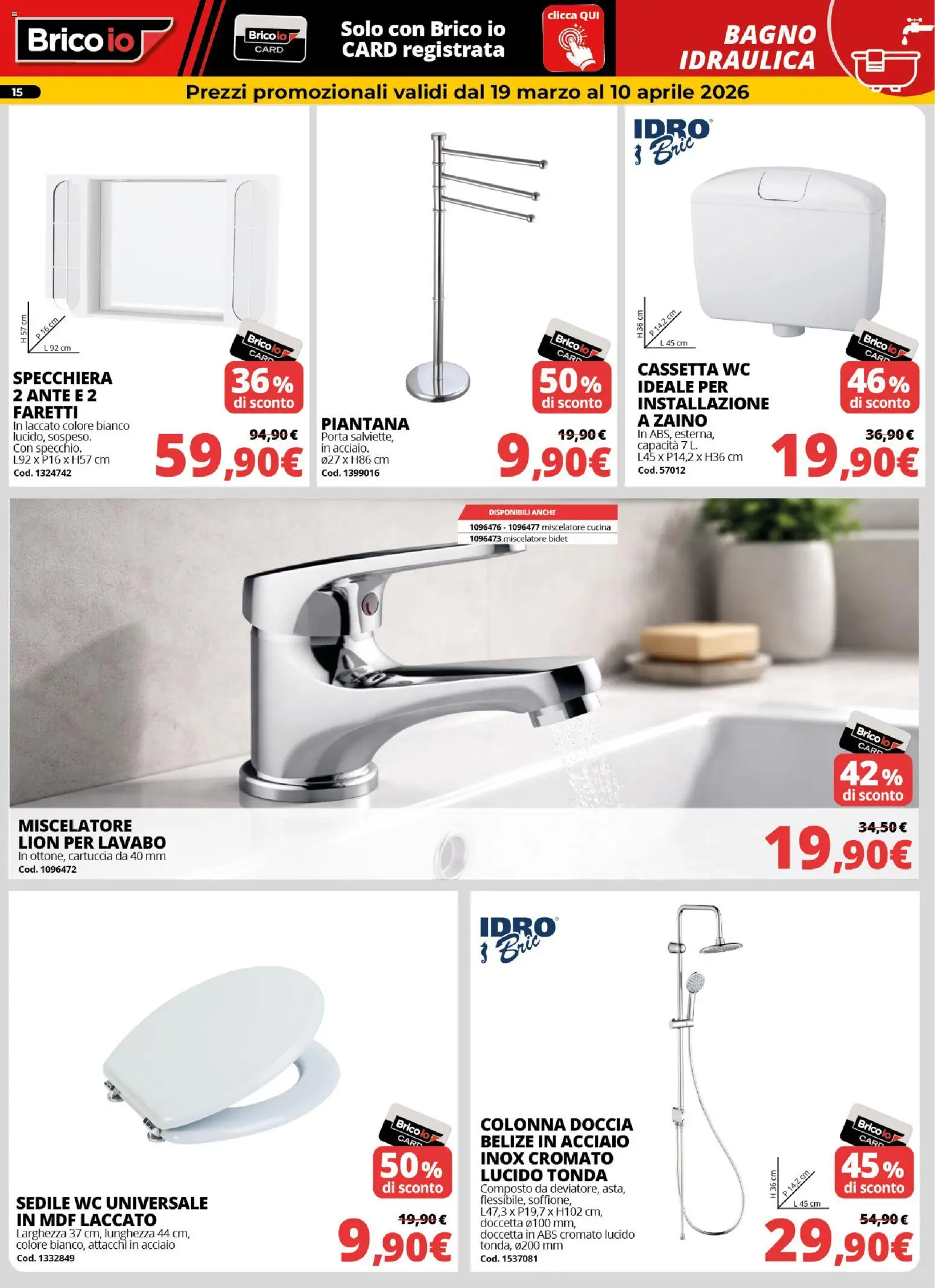 Volantino Brico io del 19.03.2026 | Pagina: 15 | Prodotti: Zaino, Miscelatore, WC, Bagno