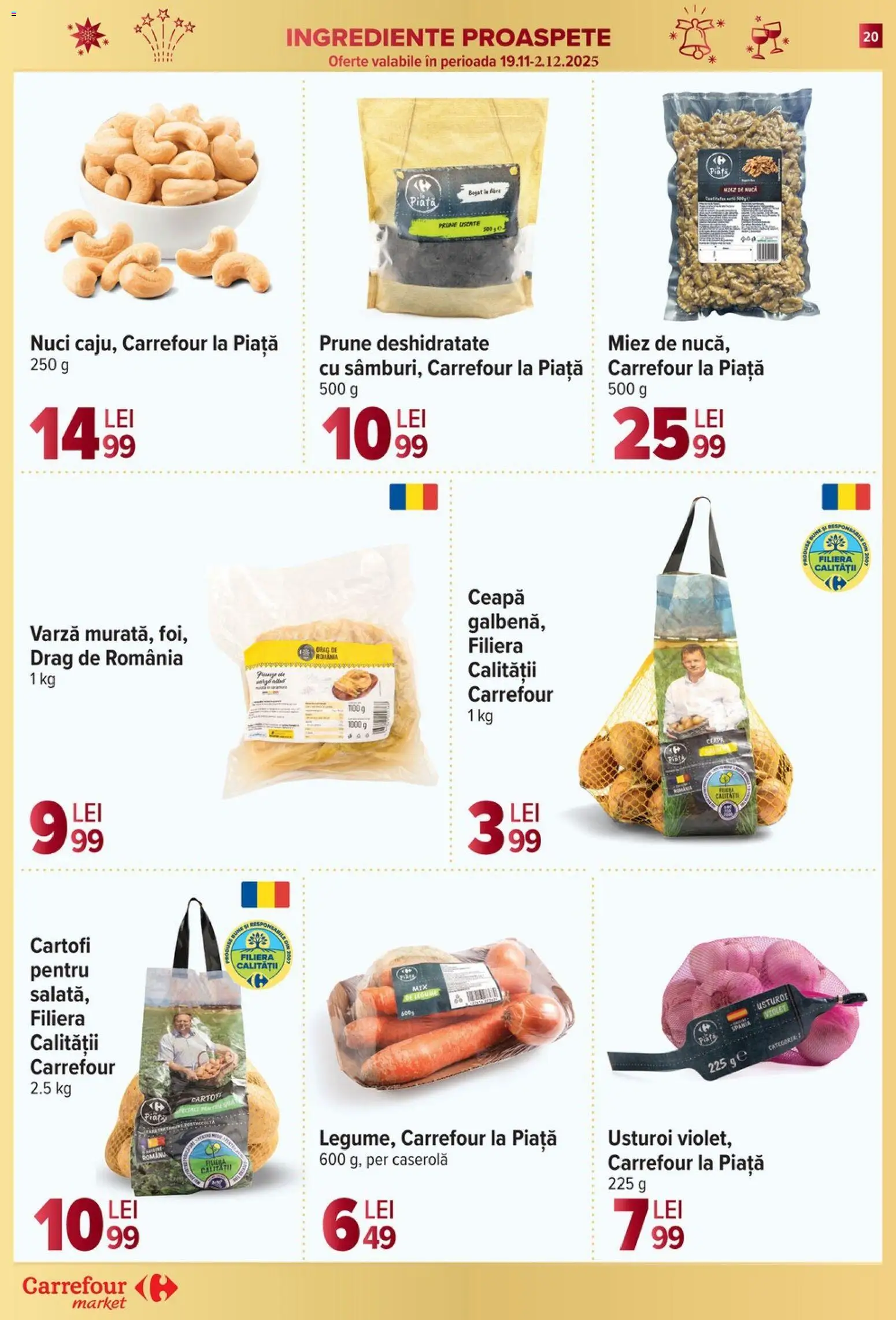 Noul catalog Carrefour – valabil de la 26.11.2025 | Pagină: 20 | Produse: Prune, Nuci, Cartofi, Usturoi