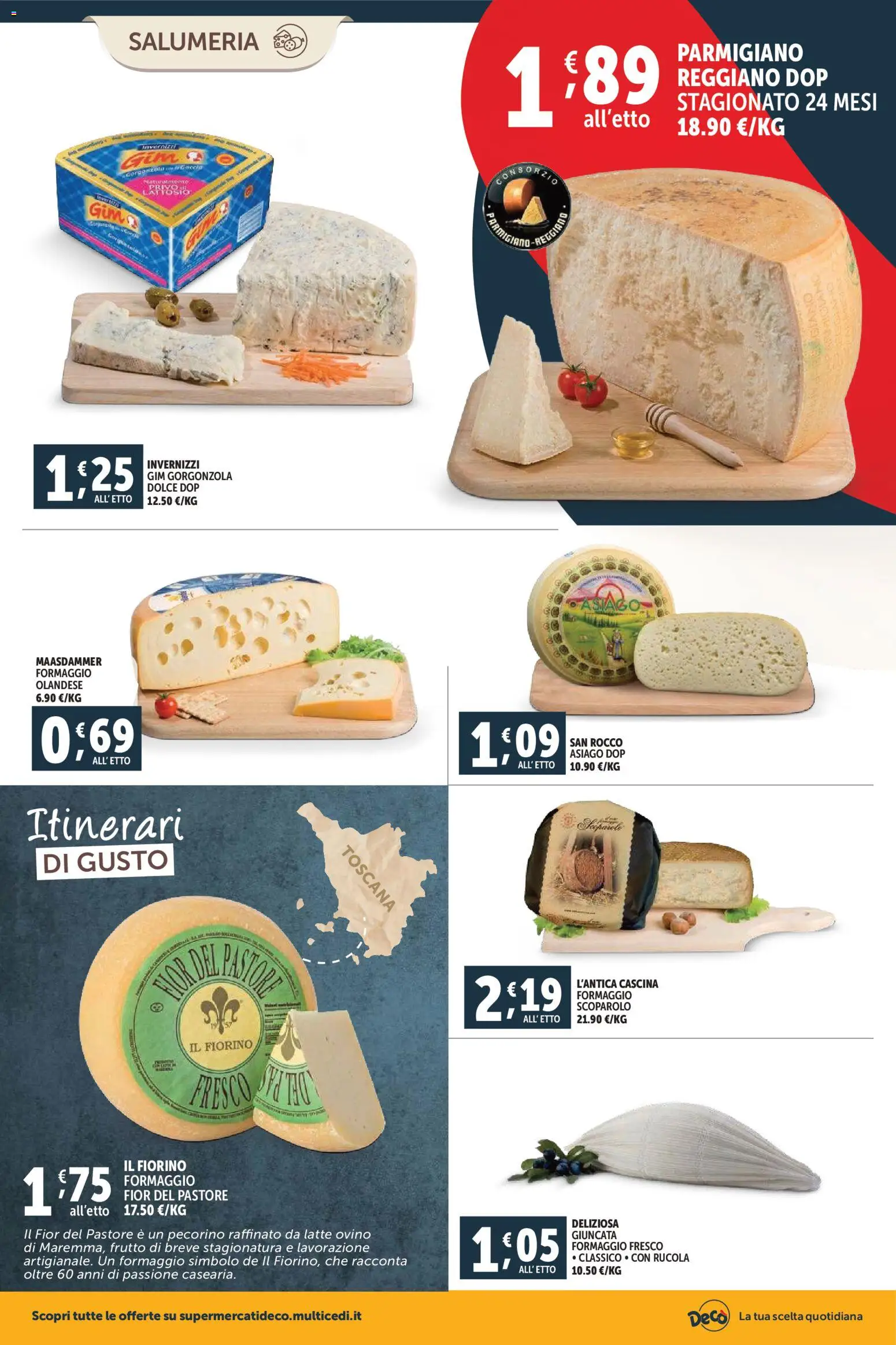 Volantino Decò del 20.01.2026 | Pagina: 2 | Prodotti: Rucola, Formaggio, Gorgonzola, Ovino