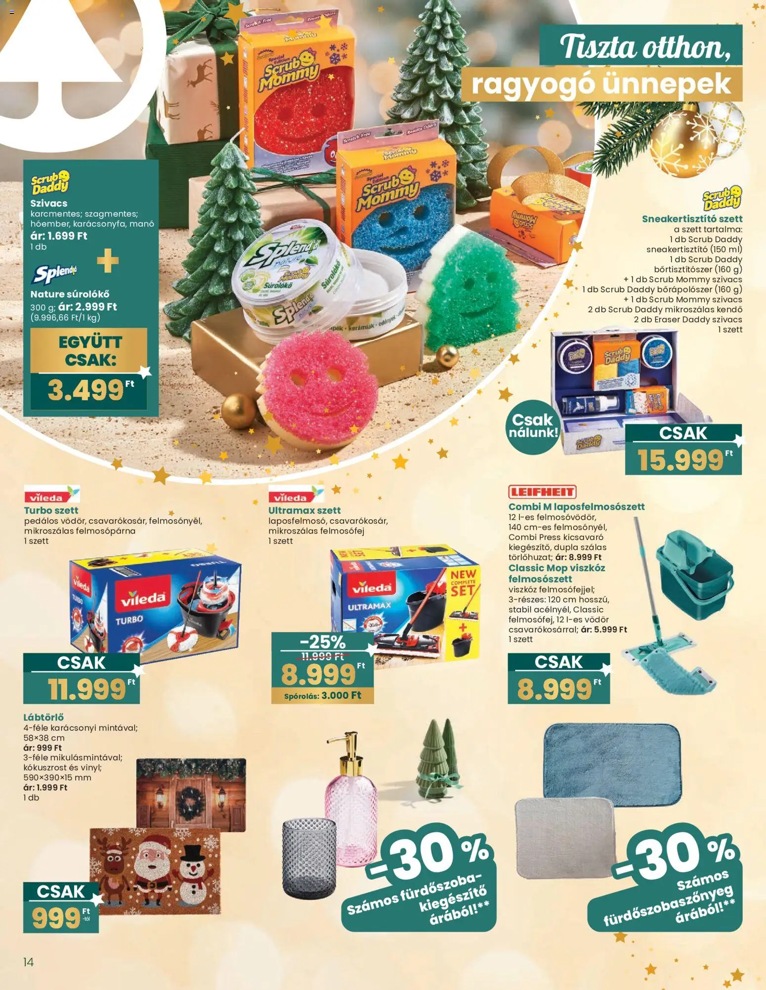 Interspar akciós ujság - amely érvényes a következő dátumtól: 20.12.2025 | Oldal: 14 | Termékek: Edények, Kendő, Fürdőszoba, Vileda