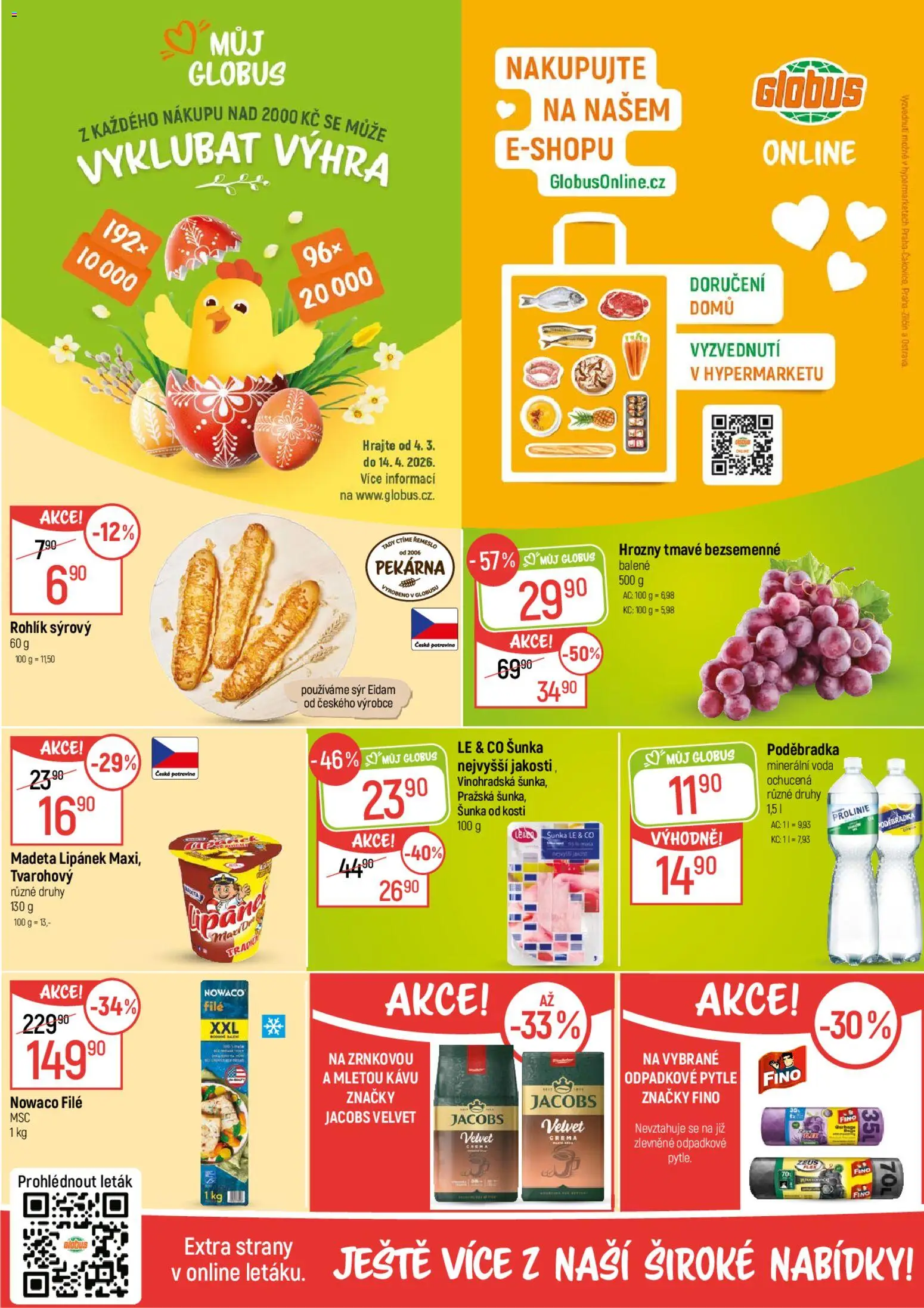 Globus leták od 04.03.2026 | Strana: 2 | Produkty: Globus, Šunka od kosti, Nowaco file, Prolinie