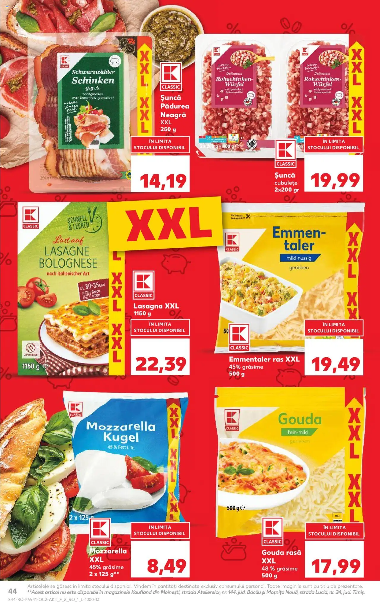 Kaufland RO akciós ujság - amely érvényes a következő dátumtól: 08.10.2025 | Oldal: 44 | Termékek: Mozzarella, Gouda, Lasagne