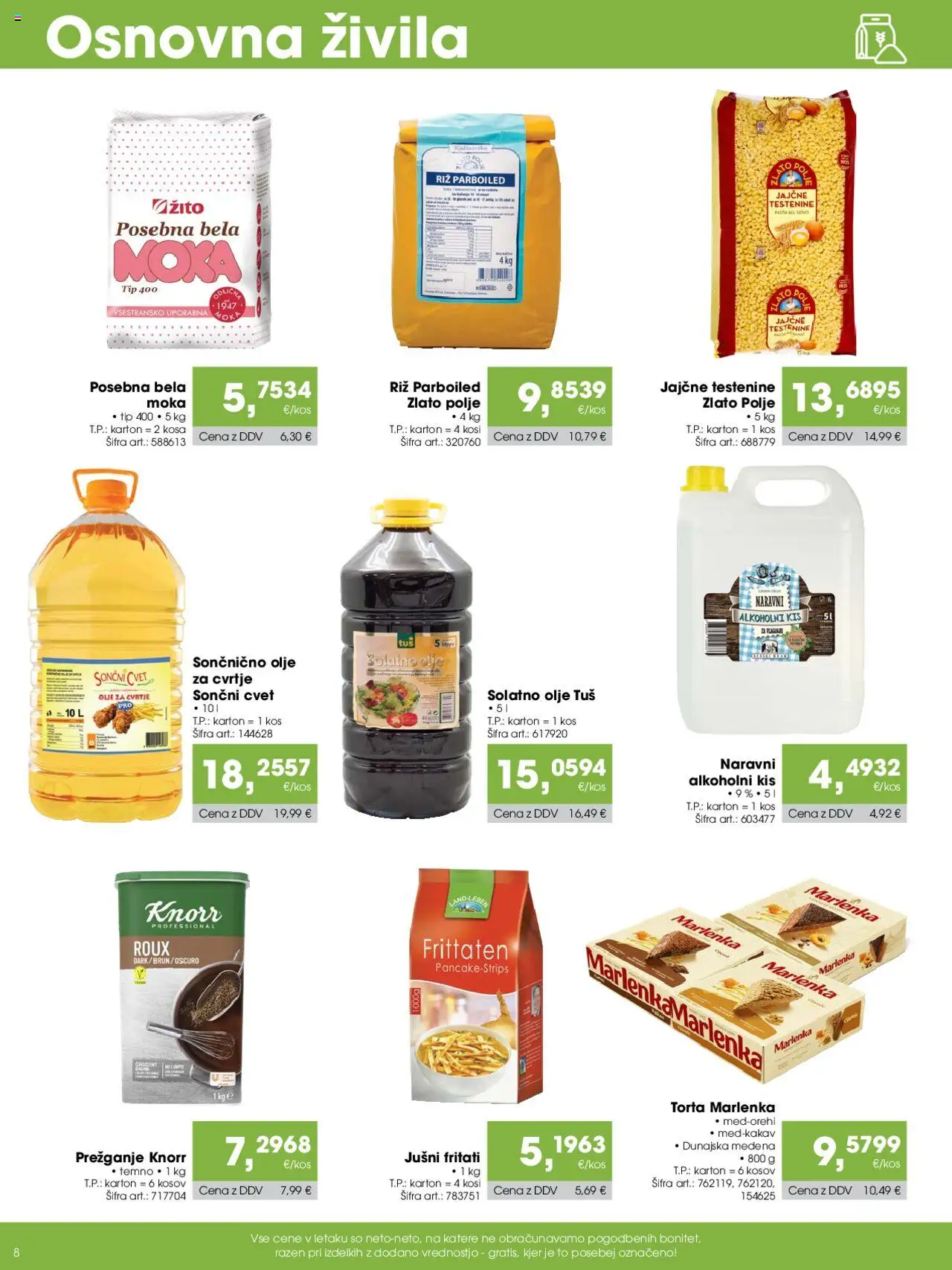 Novi Tuš katalog ponudbe – veljaven od 07.10.2025 | Stran: 8 | Izdelki: Moka, Kos, Olje, Testenine