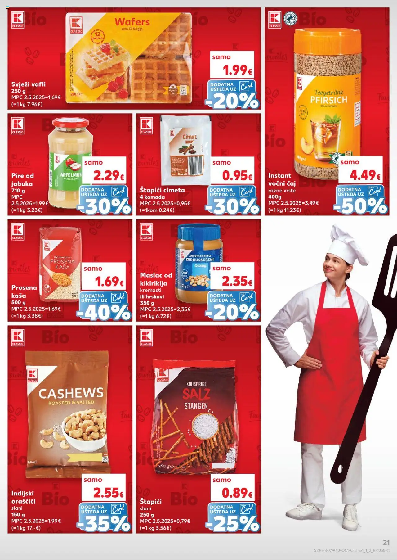 Kaufland katalog | vrijedi od 01.10.2025 | Stranica: 21 | Proizvodi: Maslac, Maslac od kikirikija, Vafli, Štapići