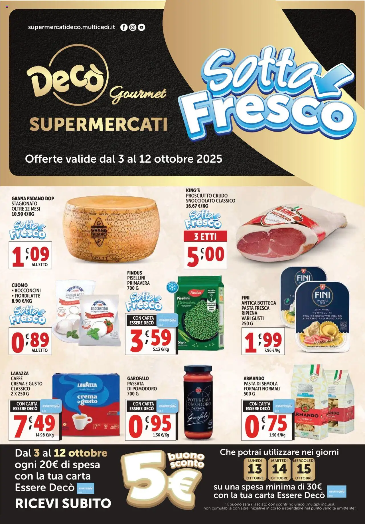 Volantino Decò del 03.10.2025 | Pagina: 1 | Prodotti: Caffè, Pasta, Grana Padano, Parmigiano