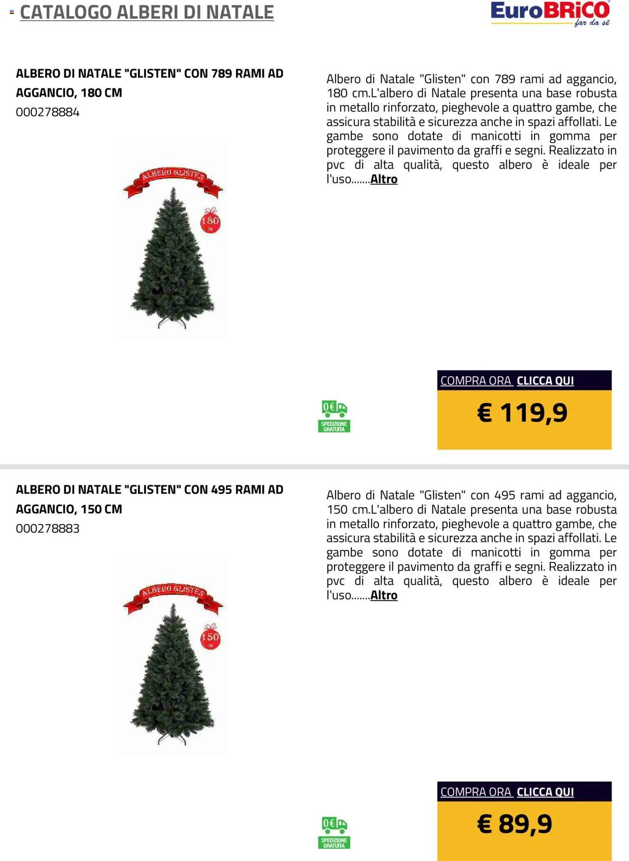 Volantino Eurobrico del 23.07.2025 | Pagina: 8 | Prodotti: Albero di natale, Pavimento