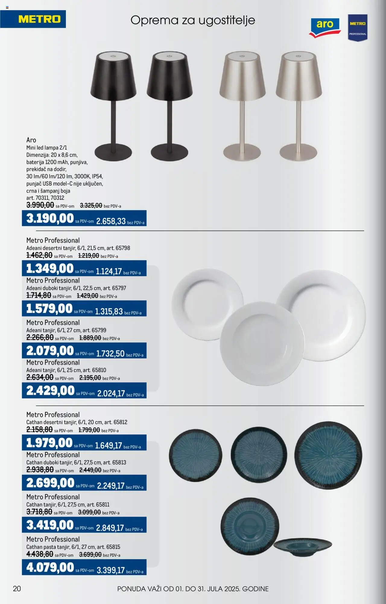 Metro katalog - važi od 01.07.2025 | Strana: 20 | Proizvode: Baterija, Lampa, USB