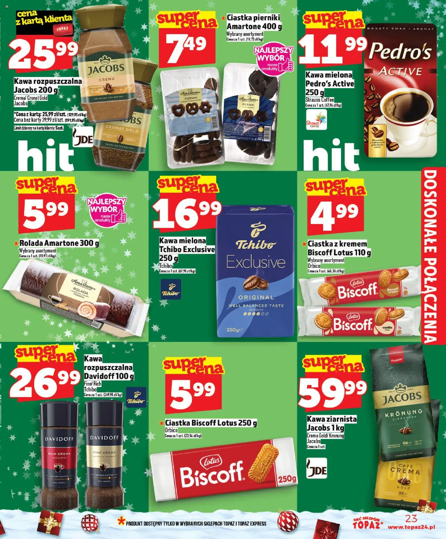 Topaz Gazetka od 11.12.2025 | Strona: 23 | Produkty: Rolada, Kawa ziarnista, Tchibo, Ciastka
