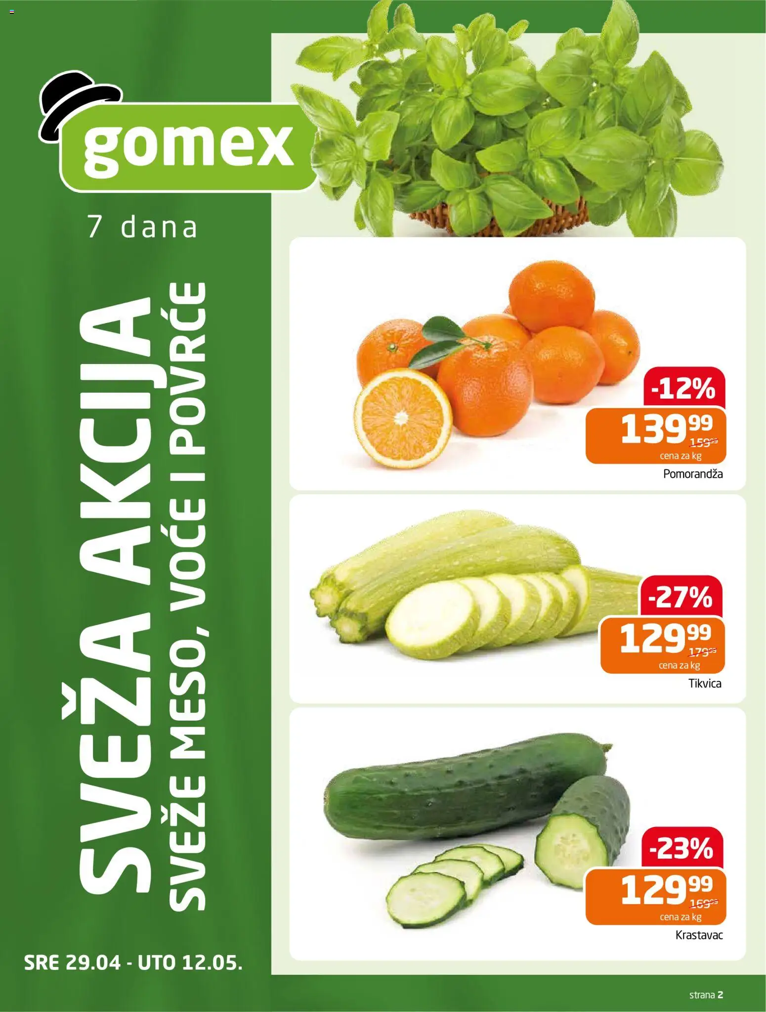 Gomex katalog - važi od 29.04.2026 | Strana: 2 | Proizvode: Krastavac, Pomorandza, Tikvica