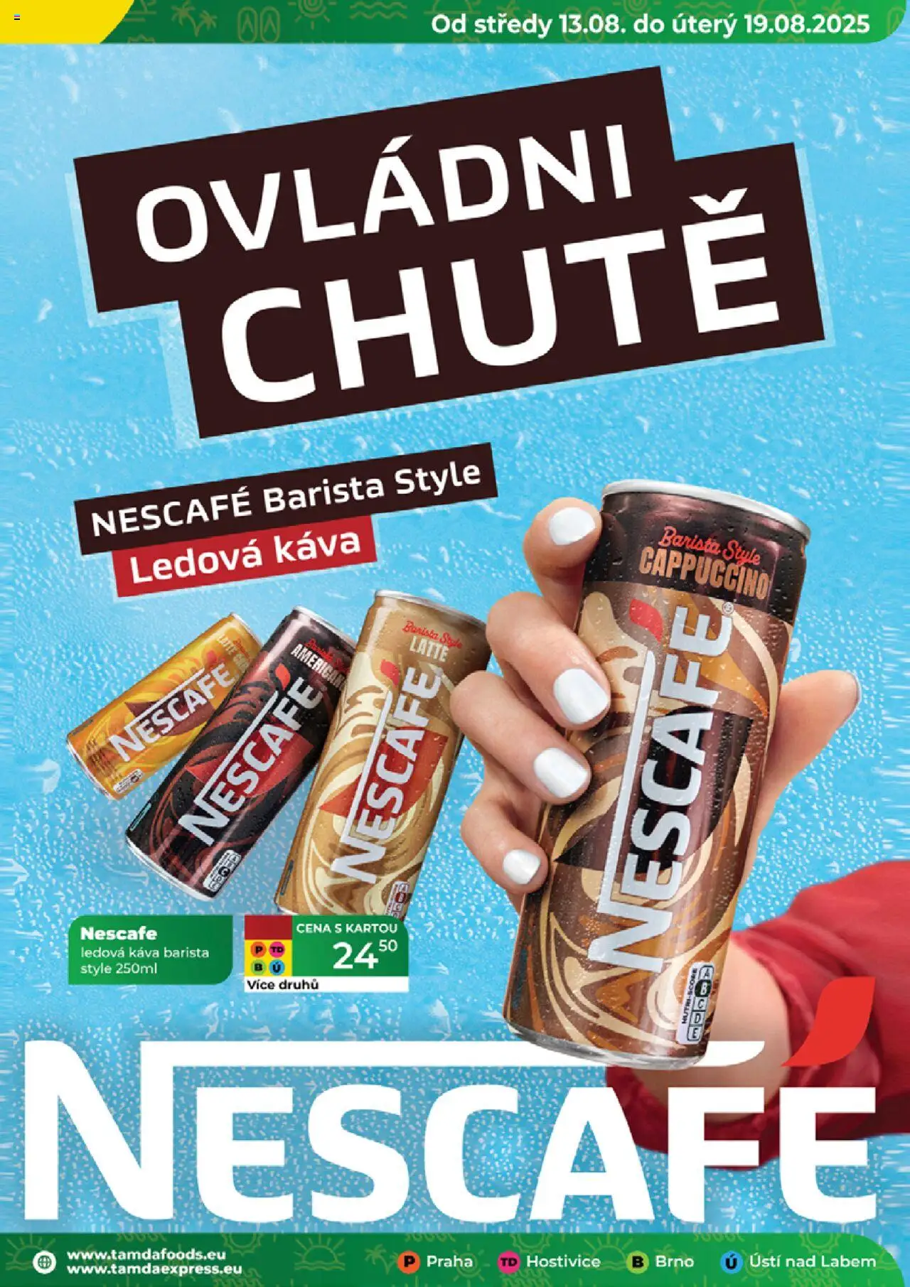 Tamda Foods leták od 13.08.2025 | Strana: 29 | Produkty: Ledová káva, Káva, Nescafé, Cappuccino