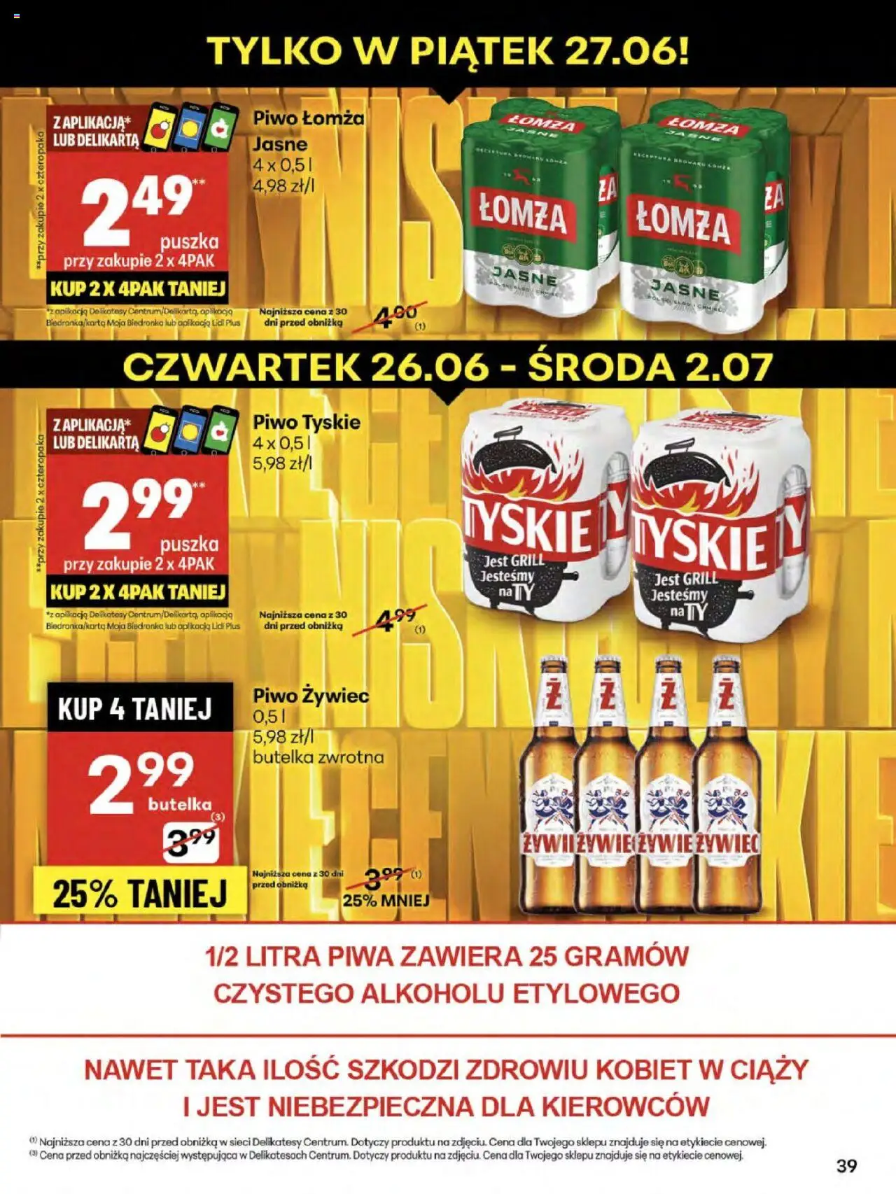 Delikatesy Centrum Gazetka - Sklepy Własne od 26.06.2025 | Strona: 39 | Produkty: Grill, Delikatesy, Tyskie, Piwo