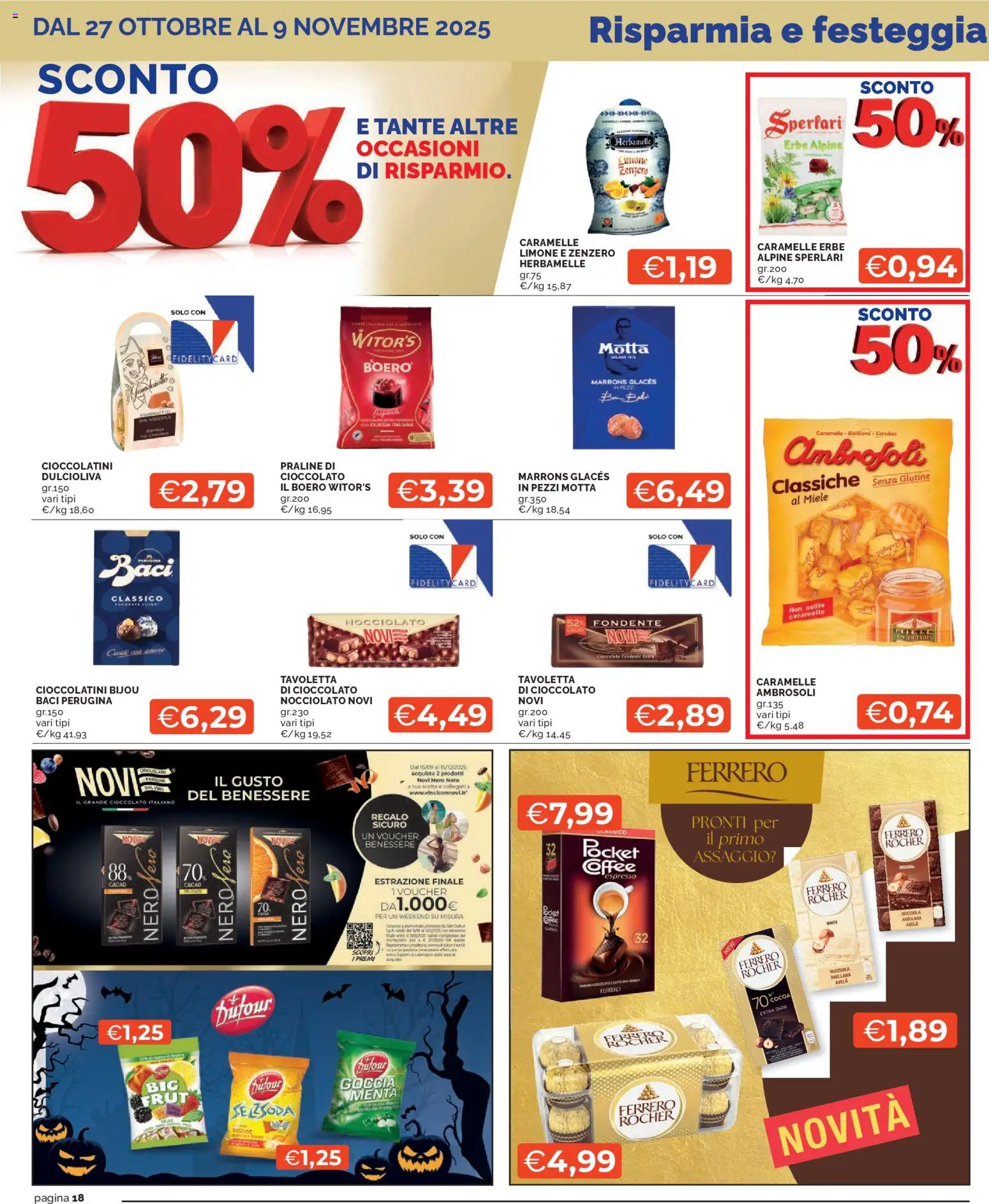 Volantino Mercatò del 27.10.2025 | Pagina: 18 | Prodotti: Limone, Nocciole, Cacao, Cioccolatini